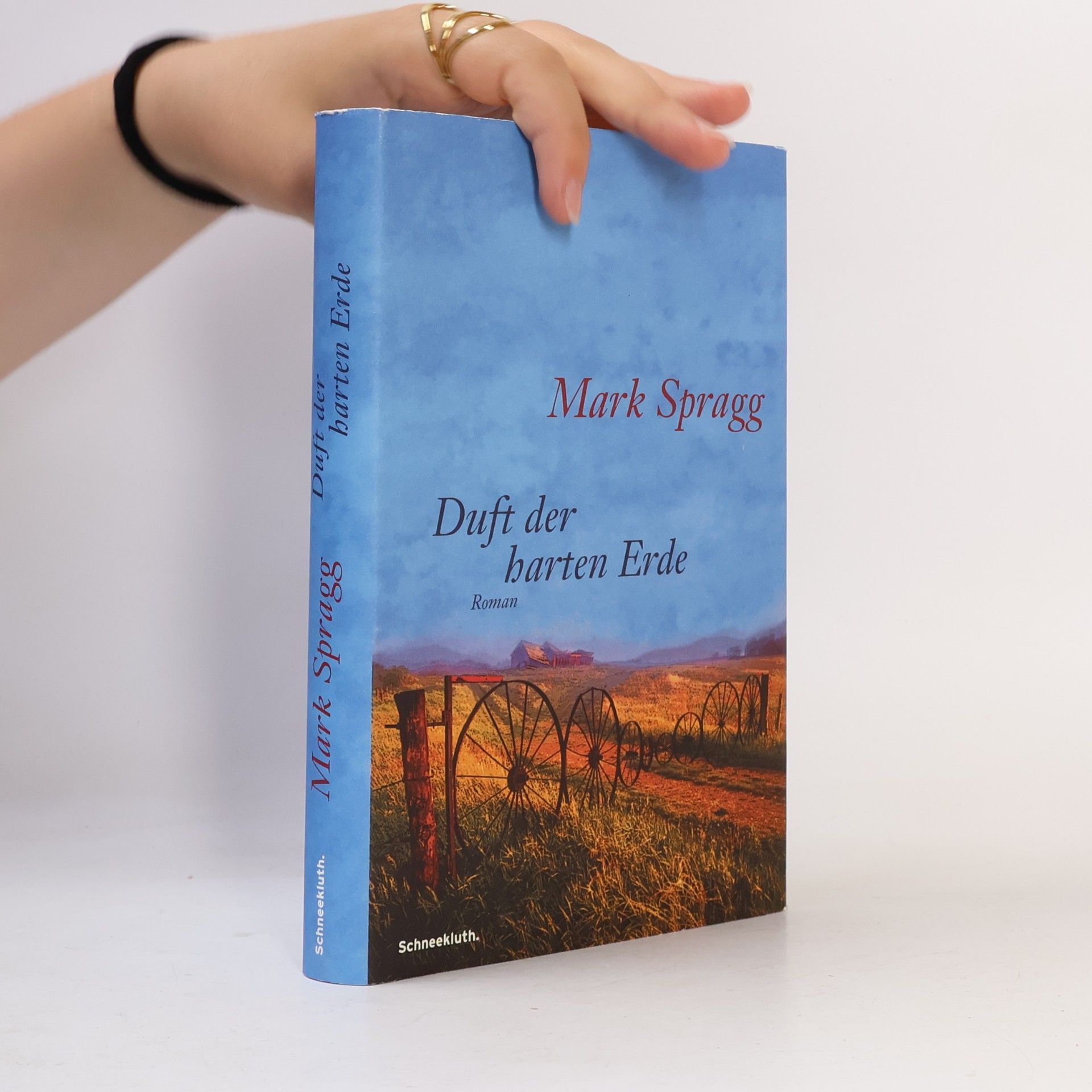 Mark Spragg Duft der harten Erde