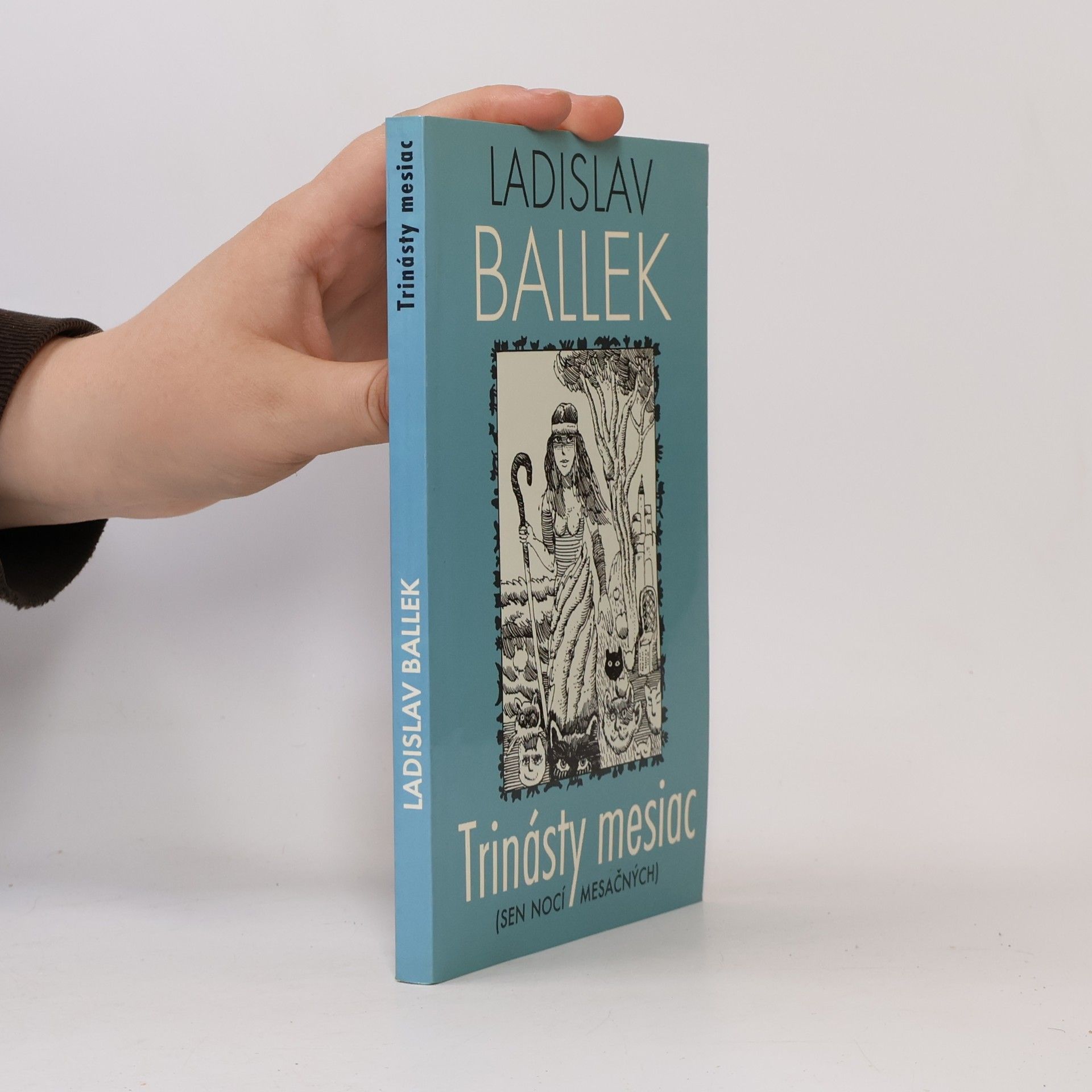 Ladislav Ballek Trinásty mesiac (Sen nocí mesačných)
