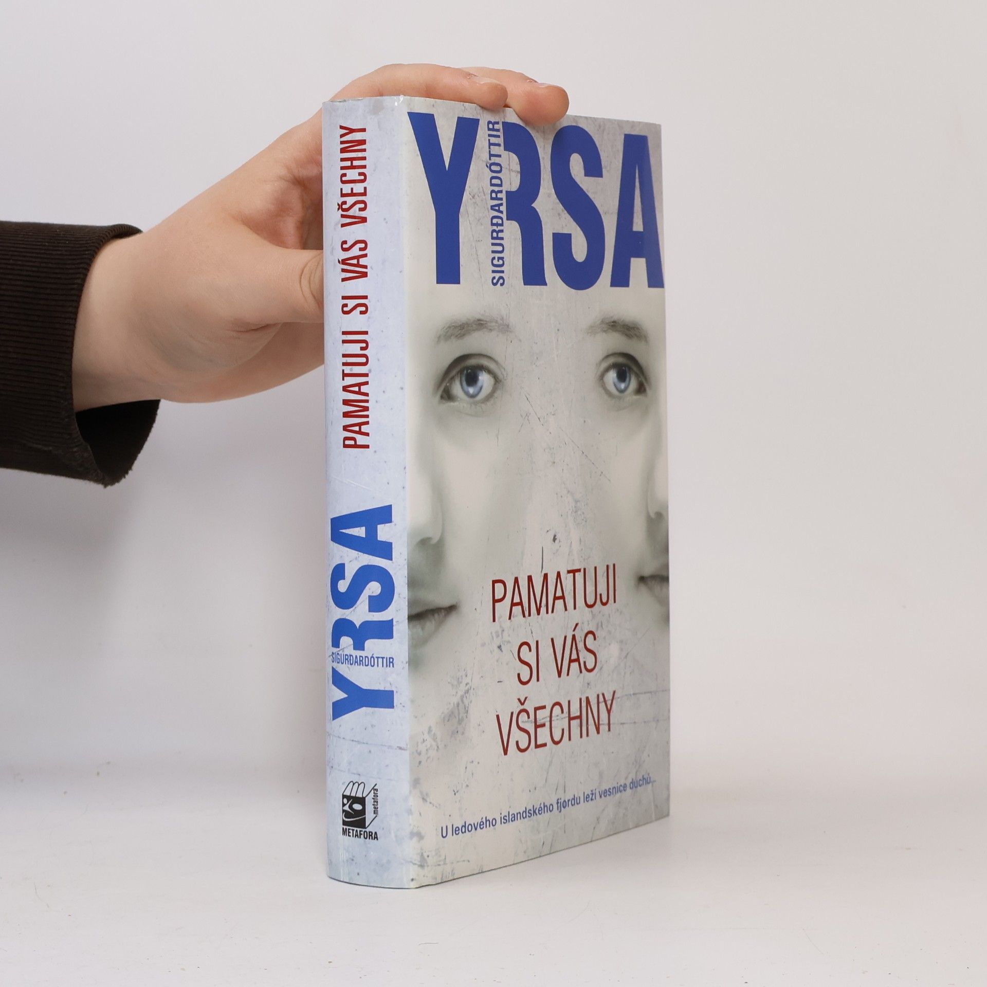 Yrsa Sigurðardóttir Pamatuji si vás všechny