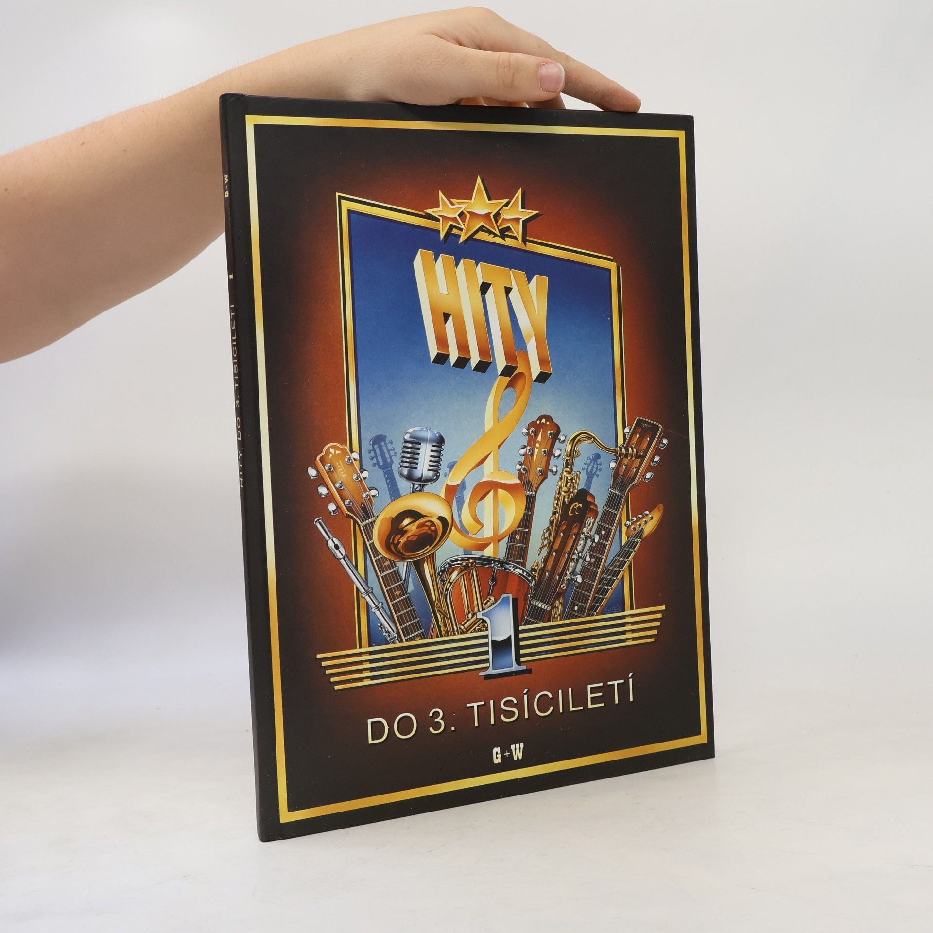 výroba hudeb.nástrojů G+W Hity do 3. tisíciletí 1. díl