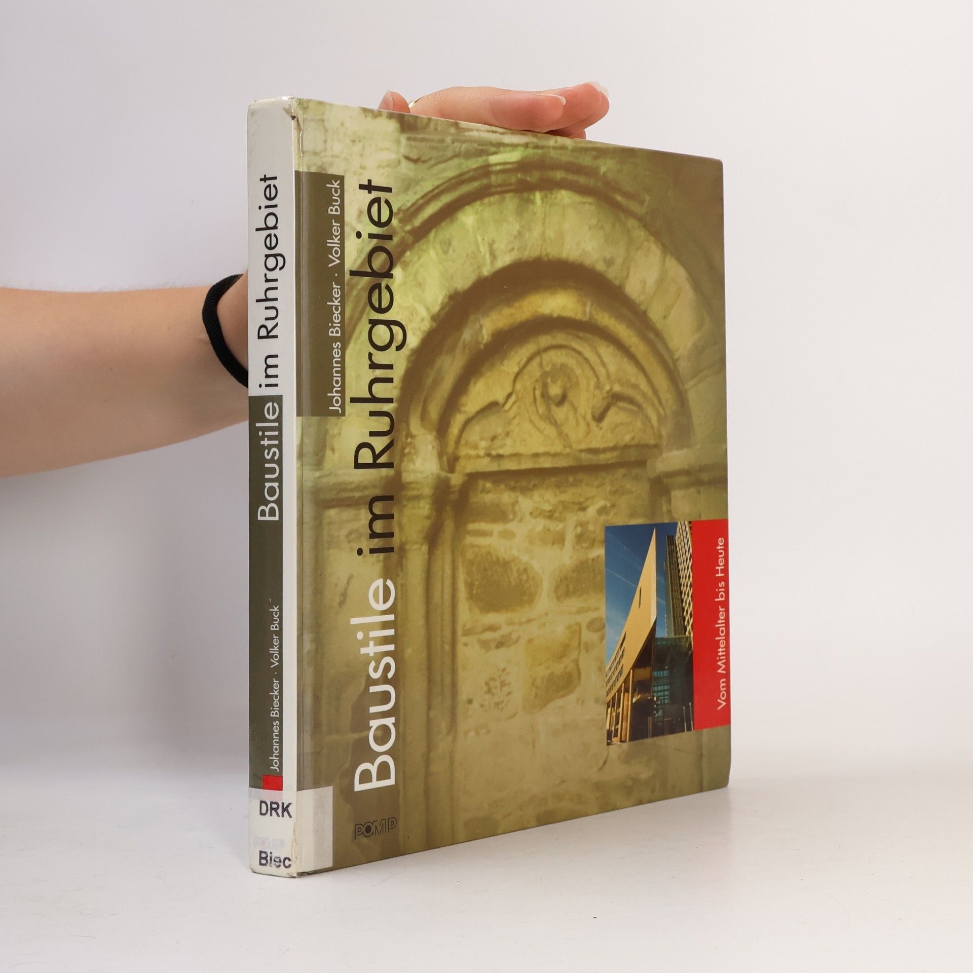 Volker Buck Baustile im Ruhrgebiet