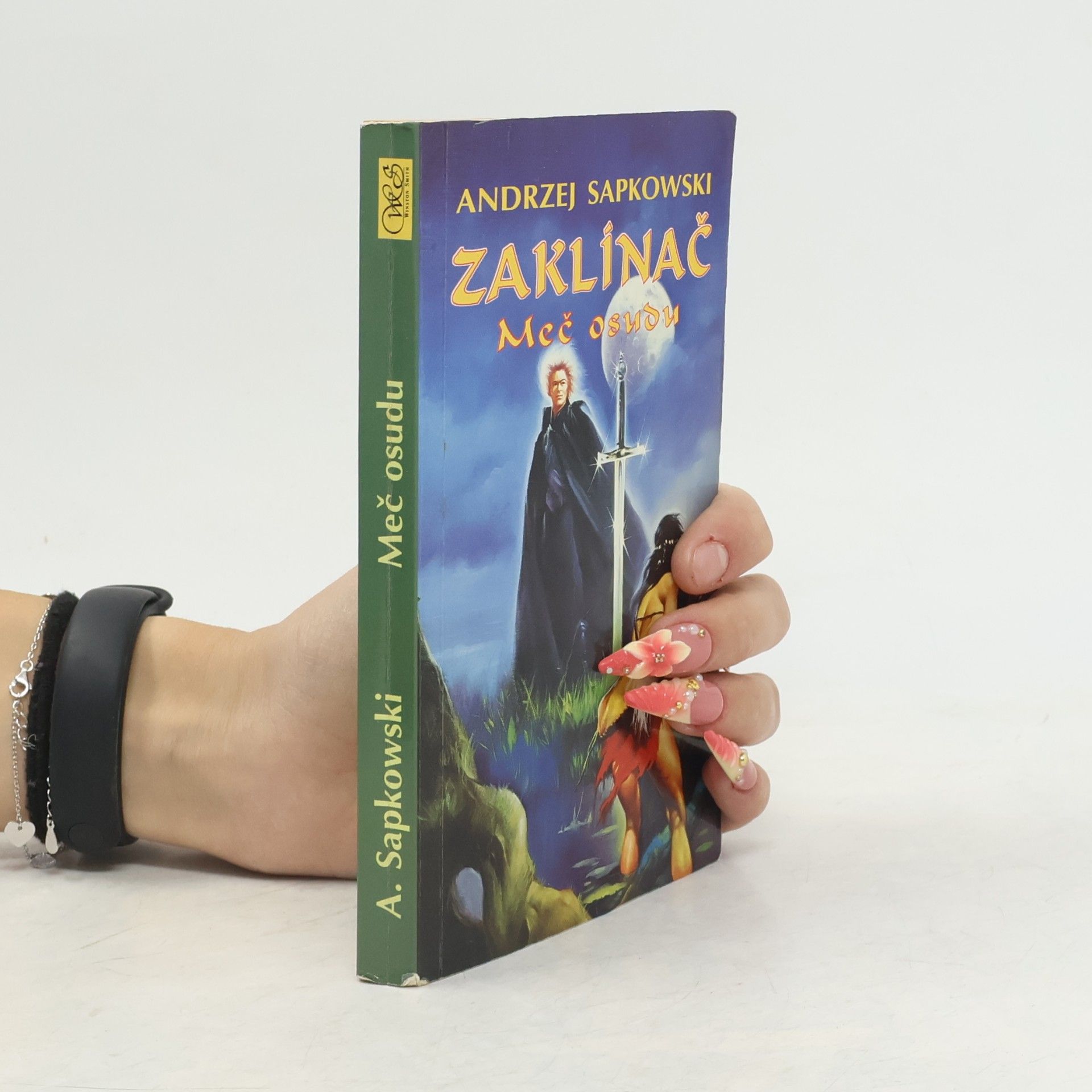 Andrzej Sapkowski Zaklínač. Meč osudu