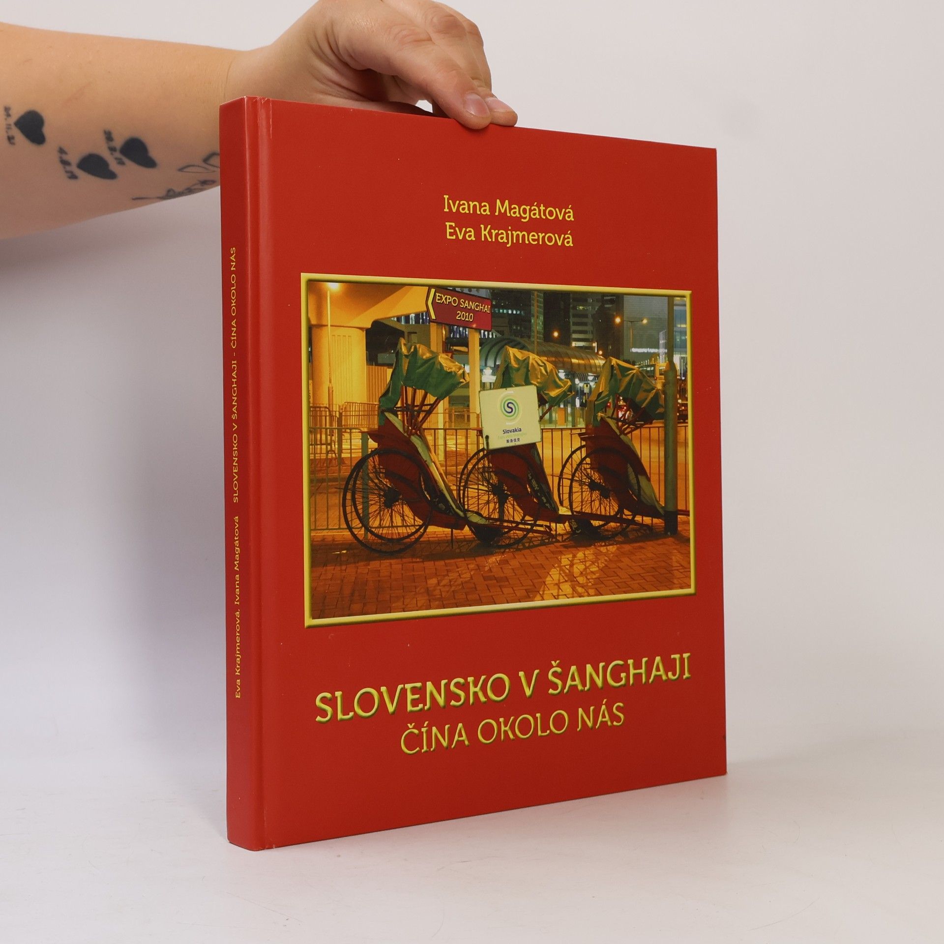Ivana Magátová Slovensko v Šanghaji, Čína okolo nás