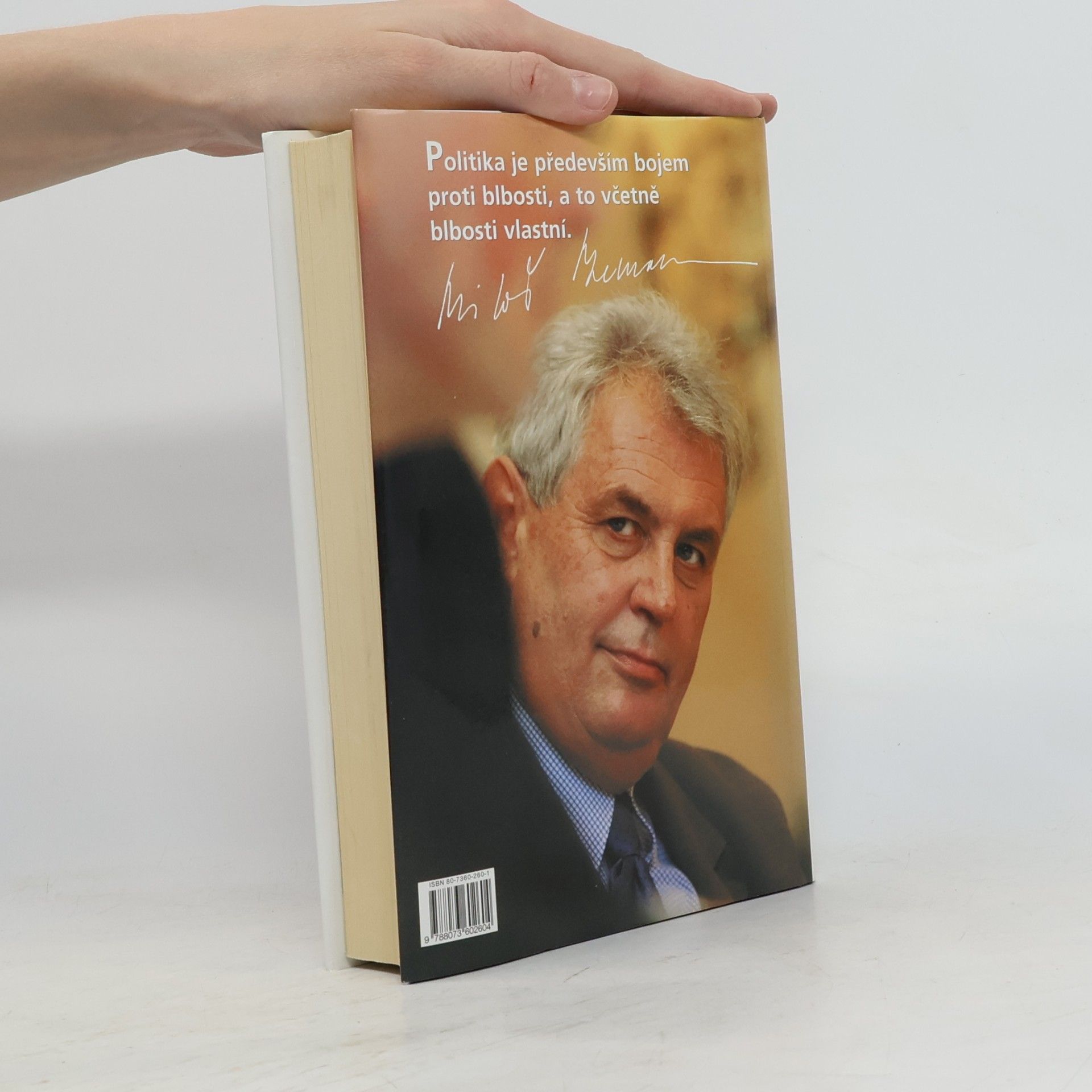 Miloš Zeman Jak jsem se mýlil v politice
