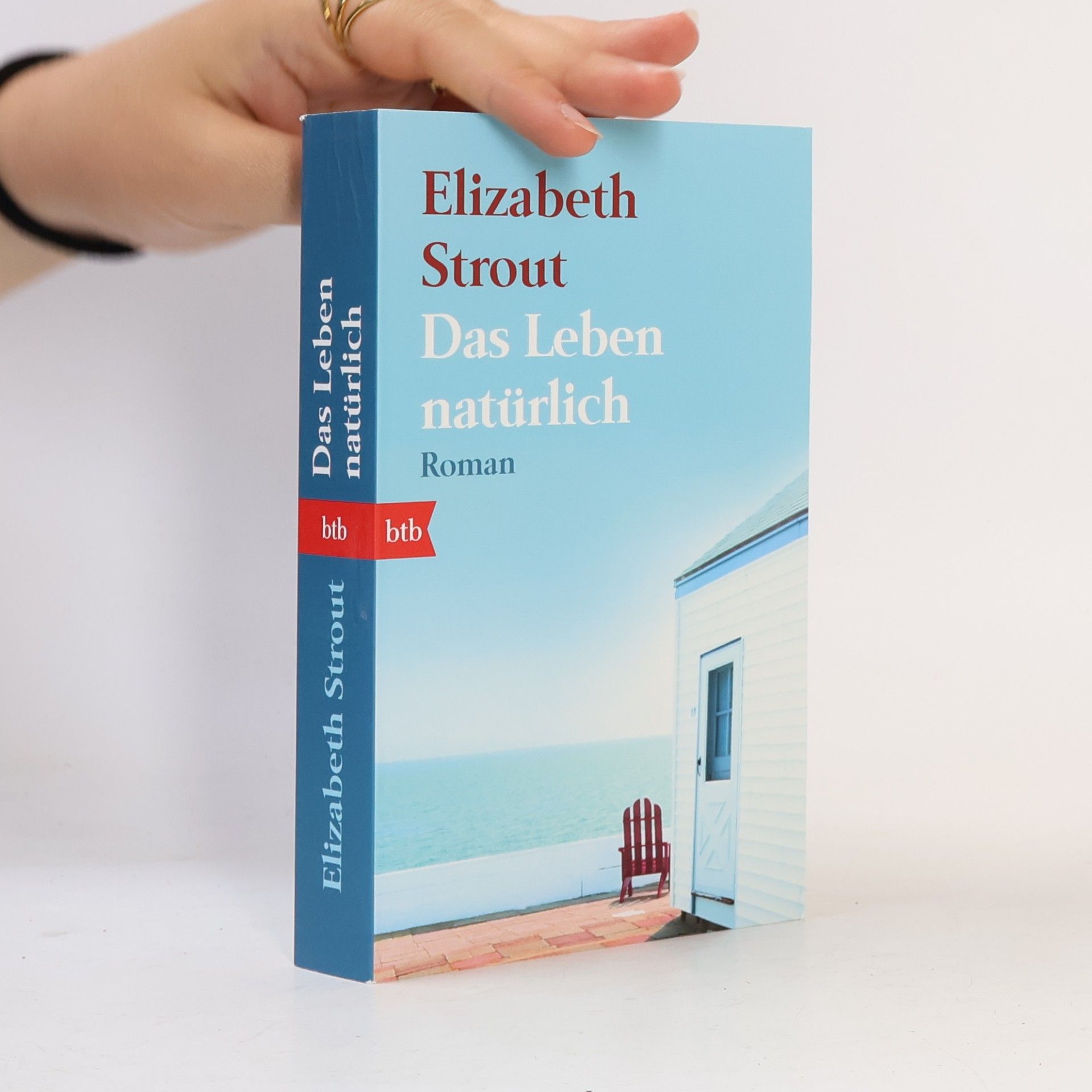 Elizabeth Strout Das Leben natürlich