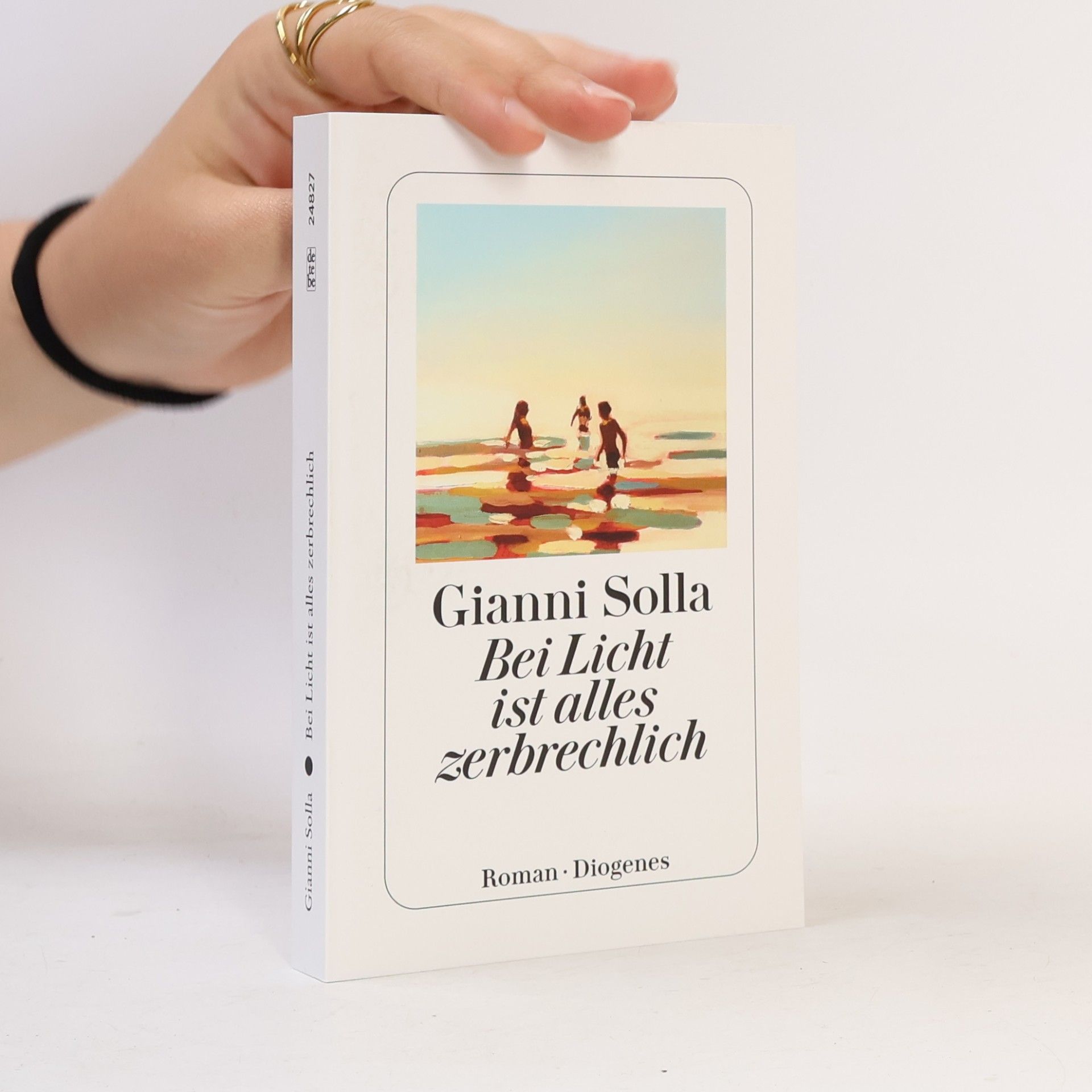 Gianni Solla Bei Licht ist alles zerbrechlich