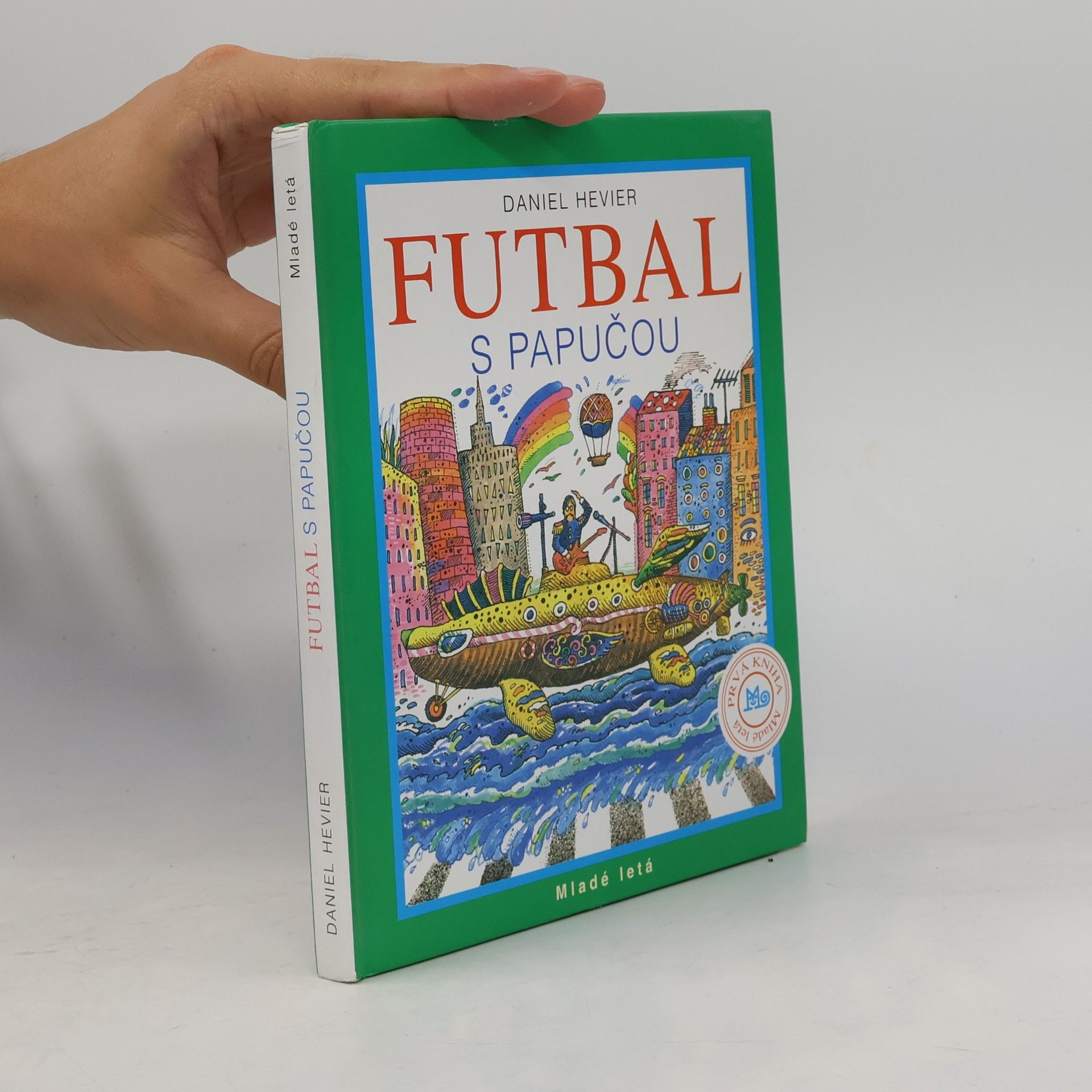 Daniel Hevier Futbal s papučou