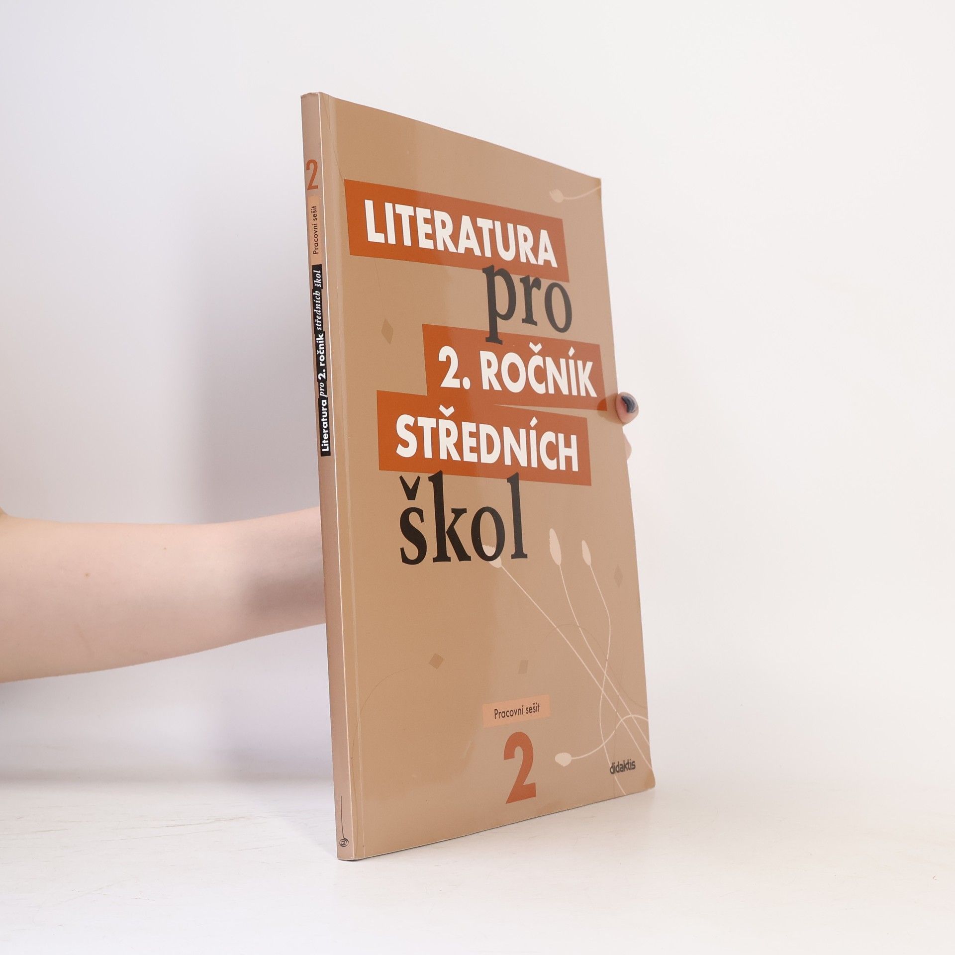 Taťána Polášková Literatura pro 2. ročník středních škol. Pracovní sešit