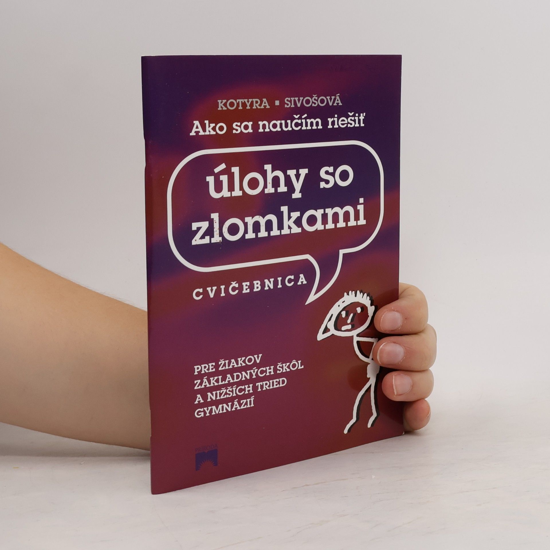 Dušan Kotyra Úlohy so zlomkami Cvičebinca