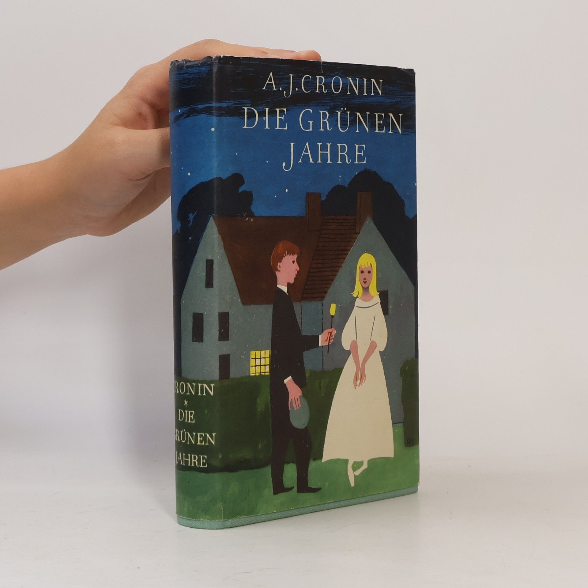 A. J. Cronin Die grünen Jahre
