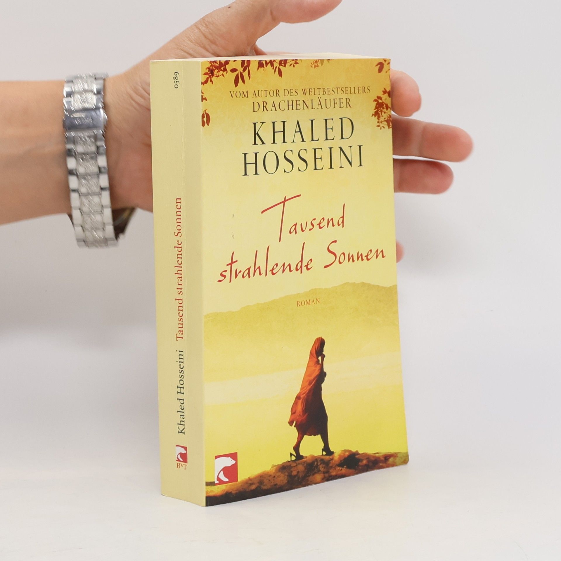 Khaled Hosseini Tausend strahlende Sonnen : Roman