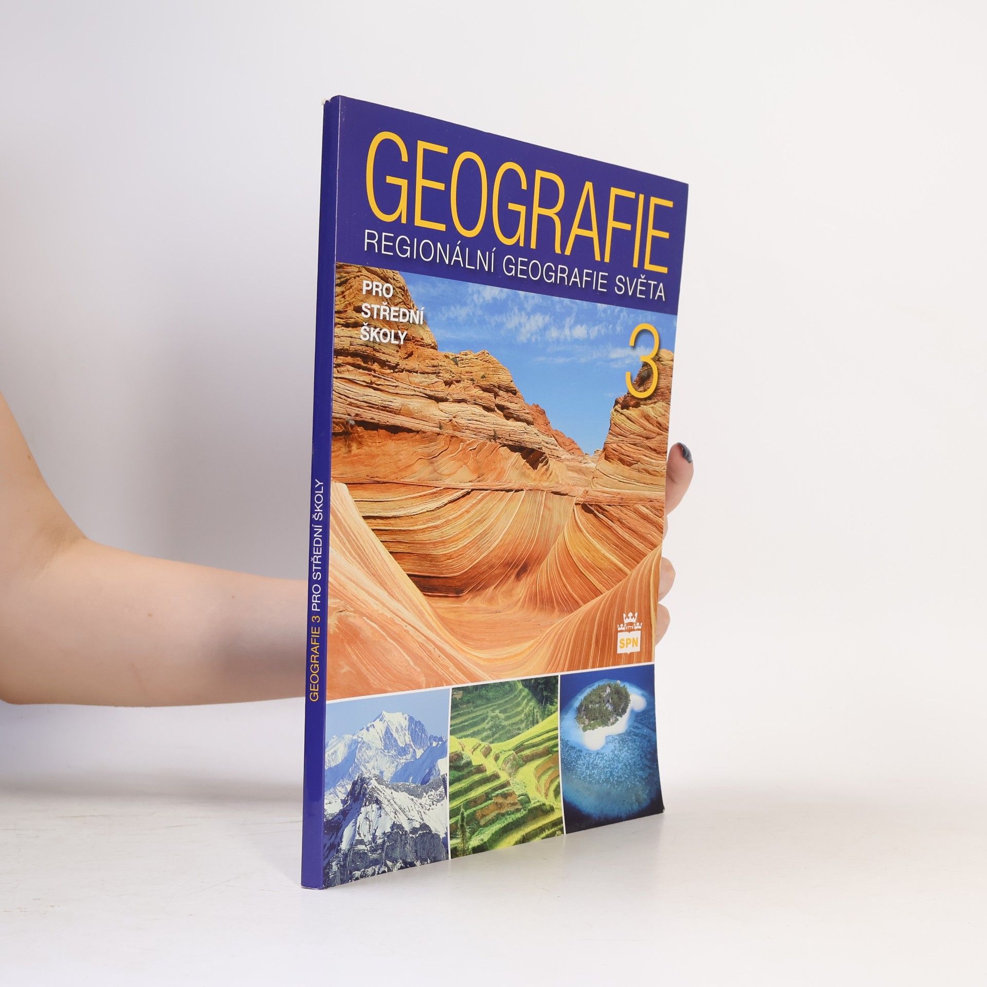 Jaromír Demek Geografie 3 : regionální geografie světa pro střední školy