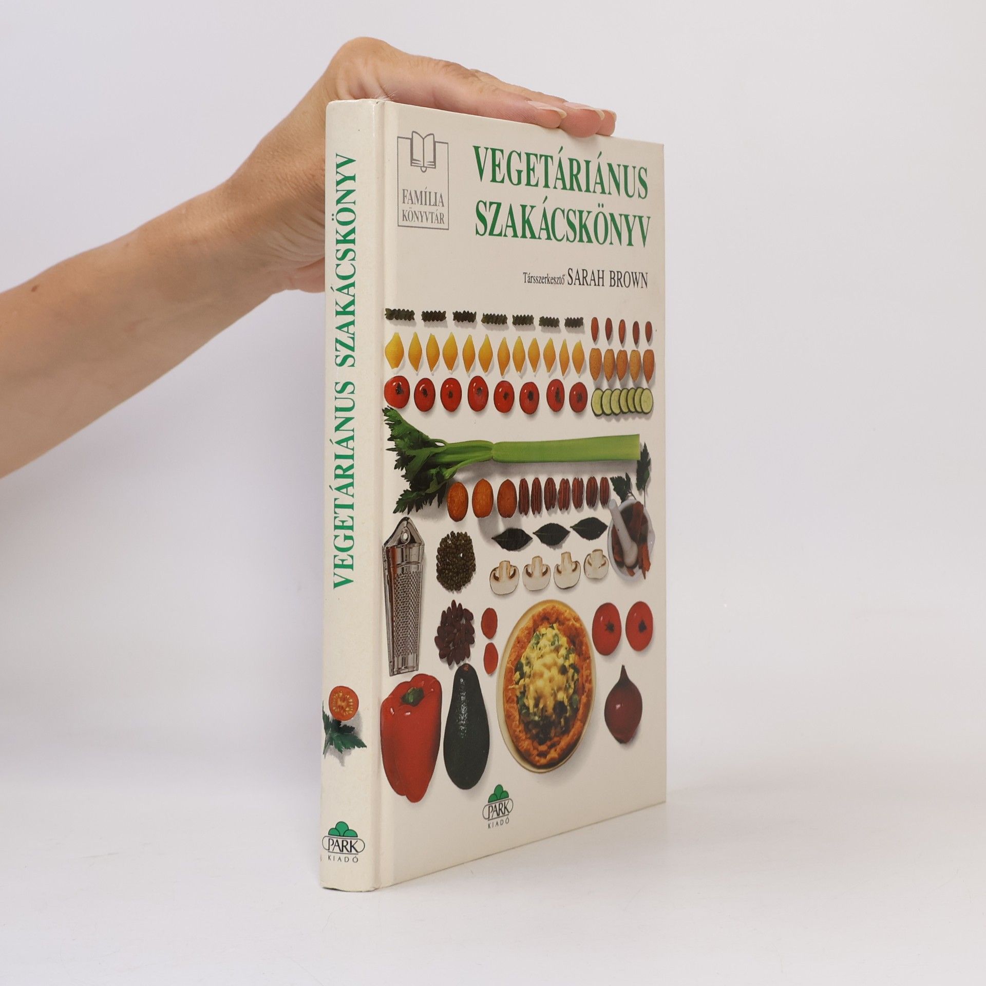 Sarah Brown Vegetáriánus szakácskönyv