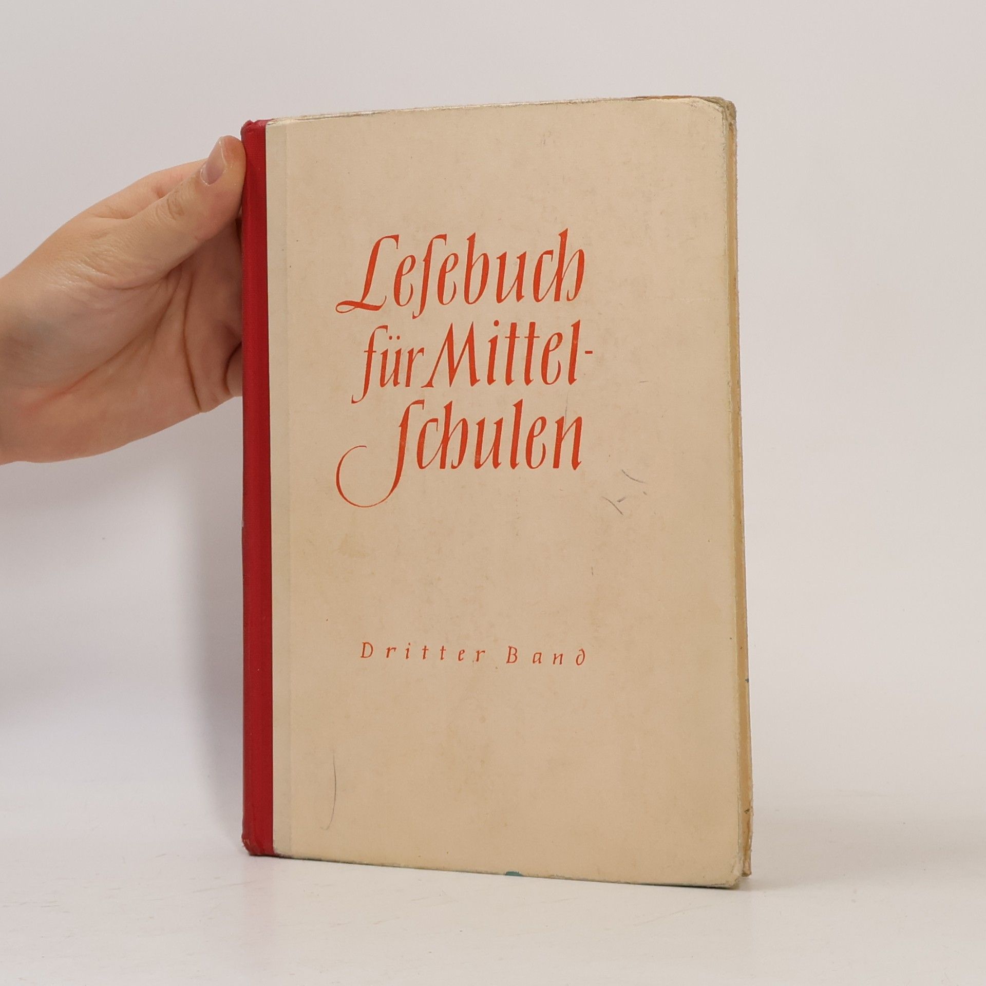 Josef Lehrl Lesebuch für Mittelschulen. Dritter Band.