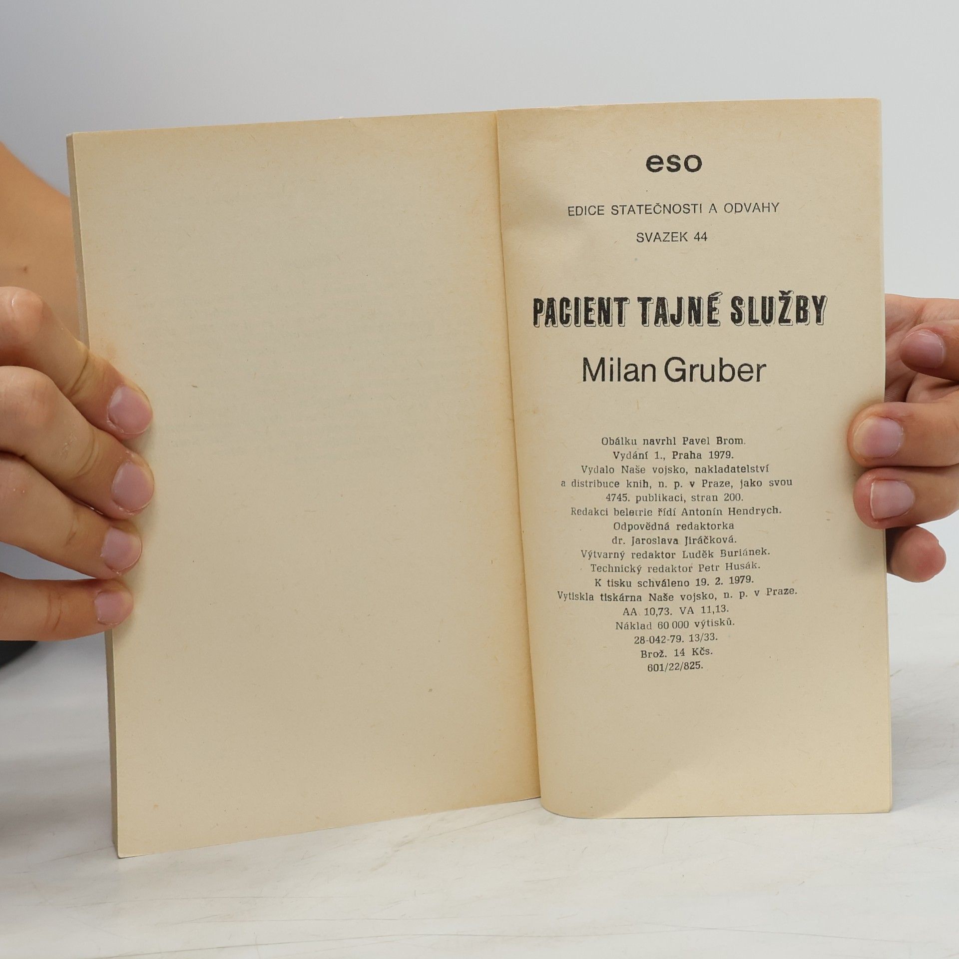 Milan Gruber Pacient tajné služby
