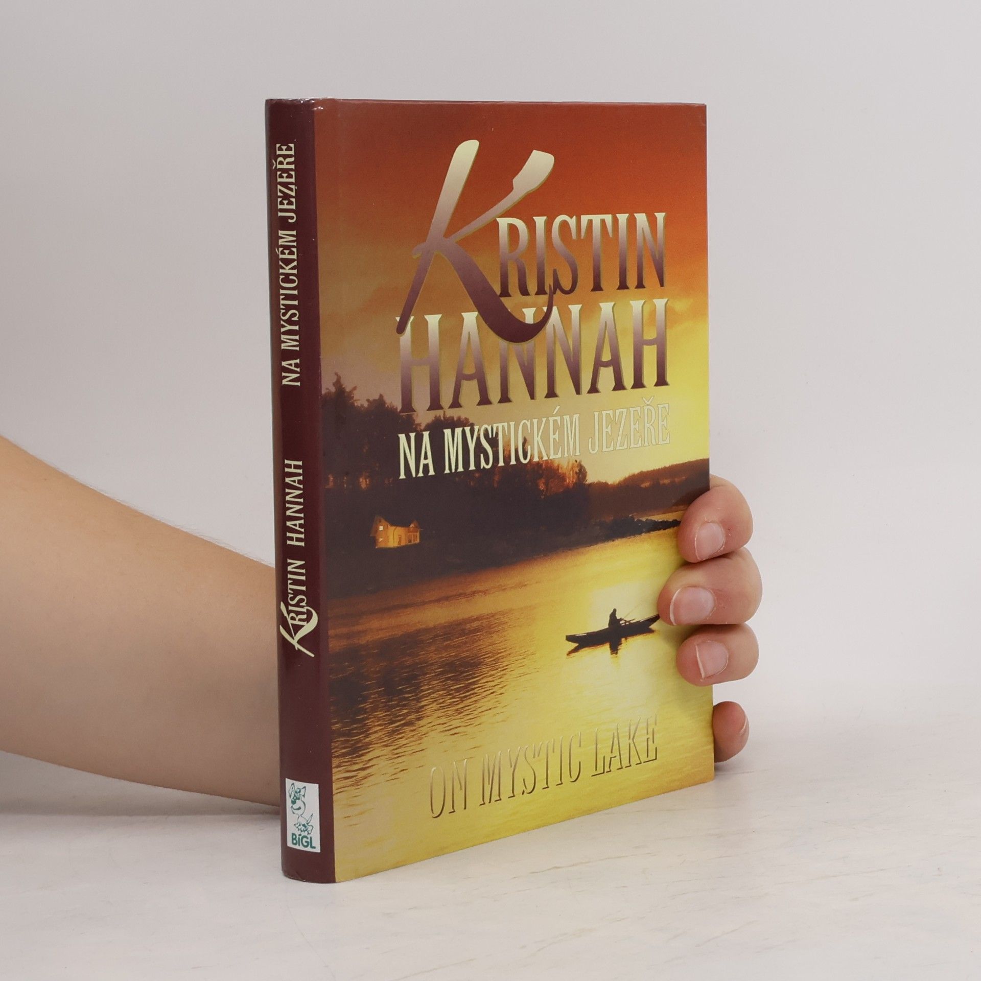 Kristin Hannah Na mystickém jezeře