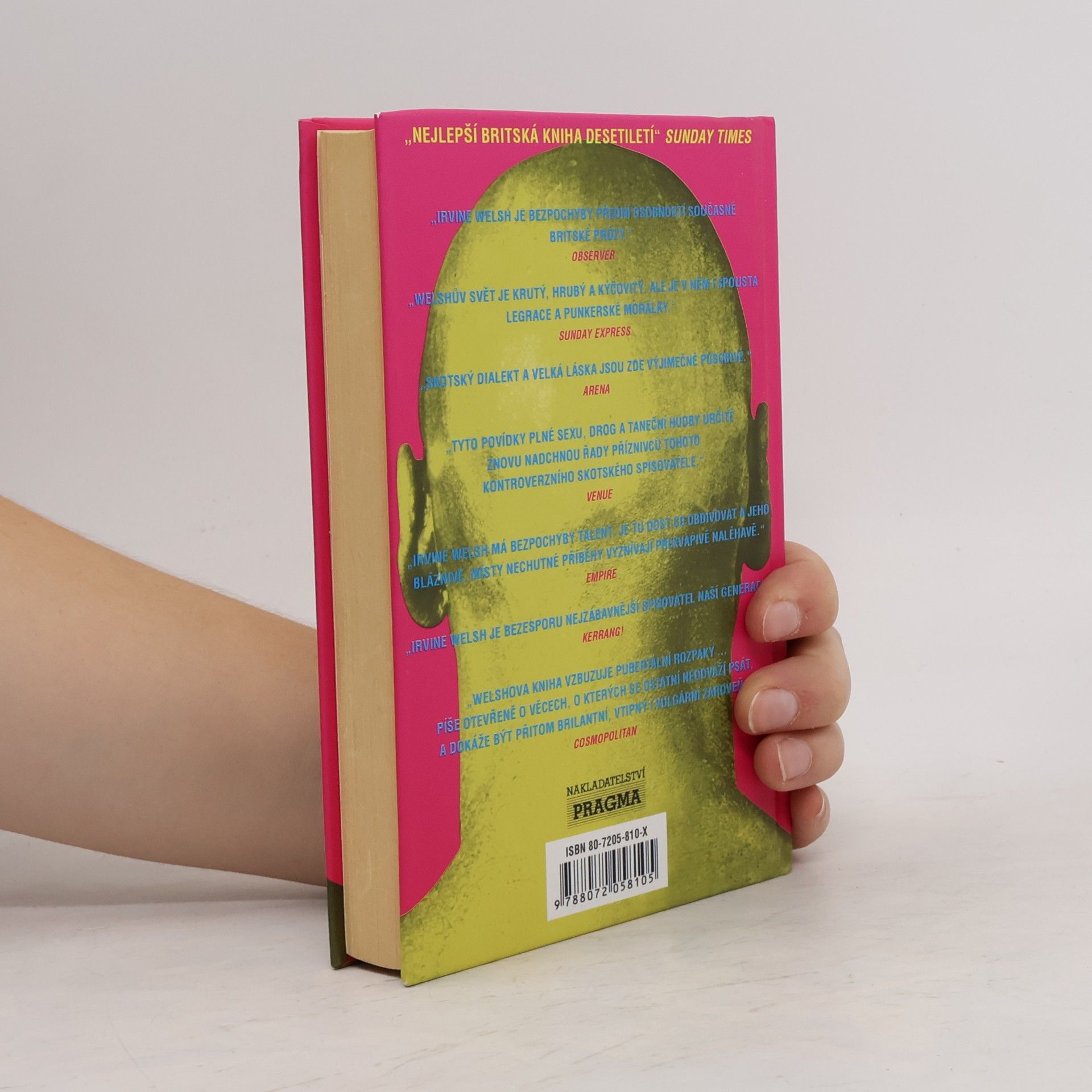 Irvine Welsh Extáze: Tři povídky o chemické lásce