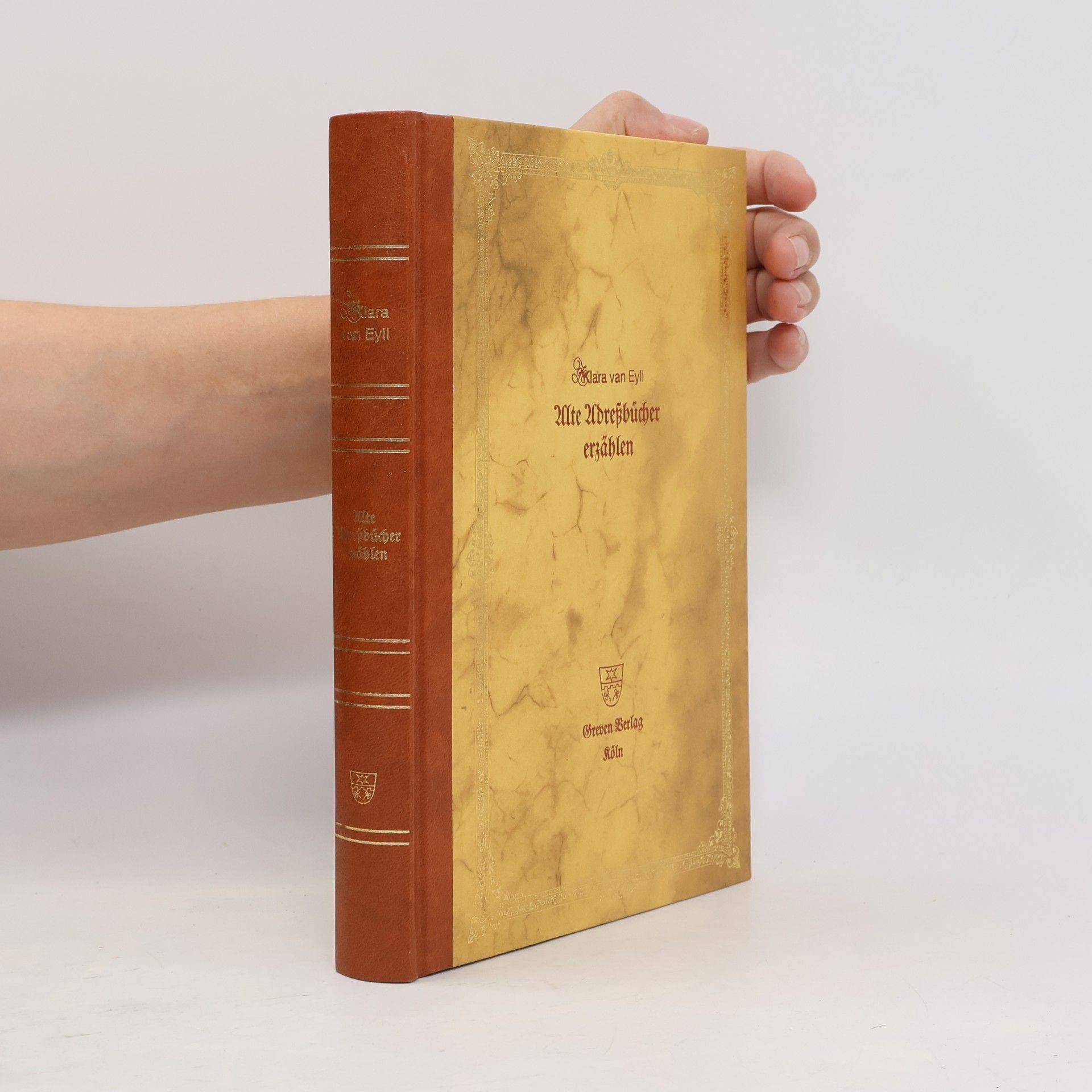 Klara van Eyll Alte Adressbücher erzählen ...