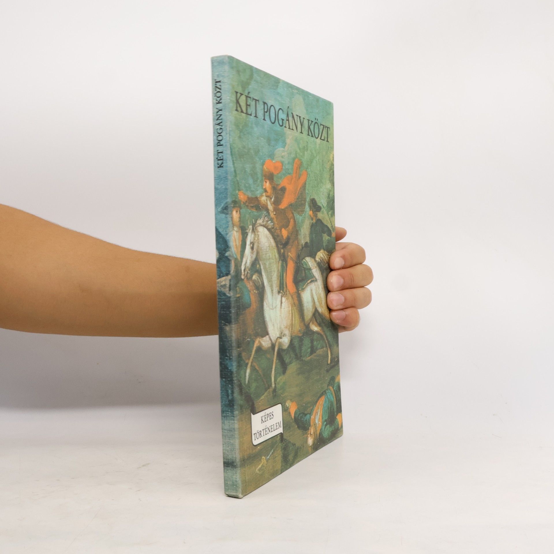 Collectif d'auteurs Két pogány közt