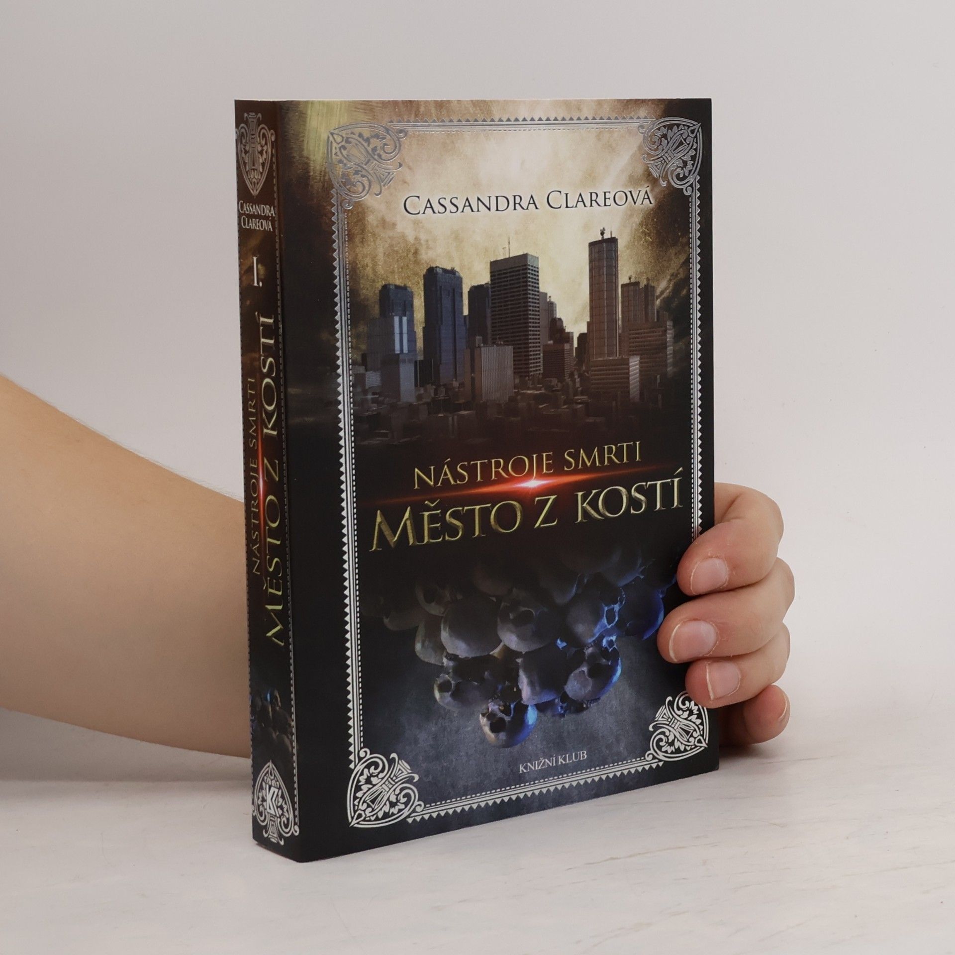 Cassandra Clare Nástroje smrti 1: Město z kostí