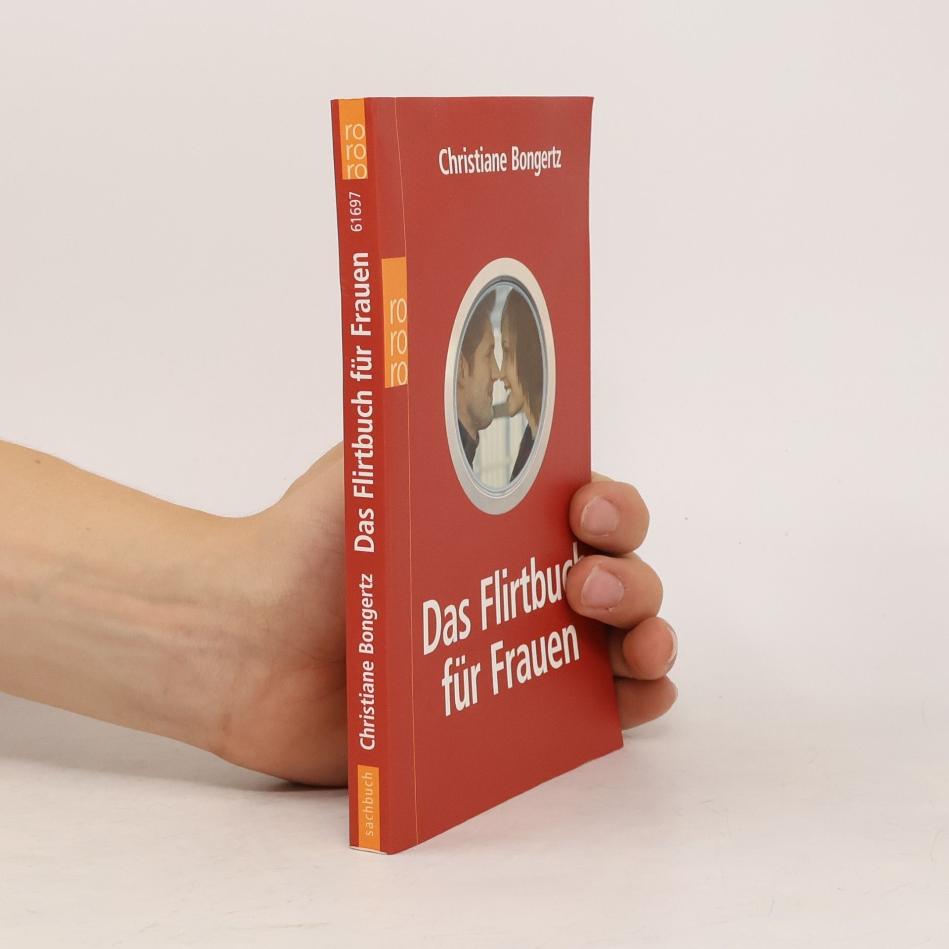 Christiane Stella Bongertz Das Flirtbuch für Frauen