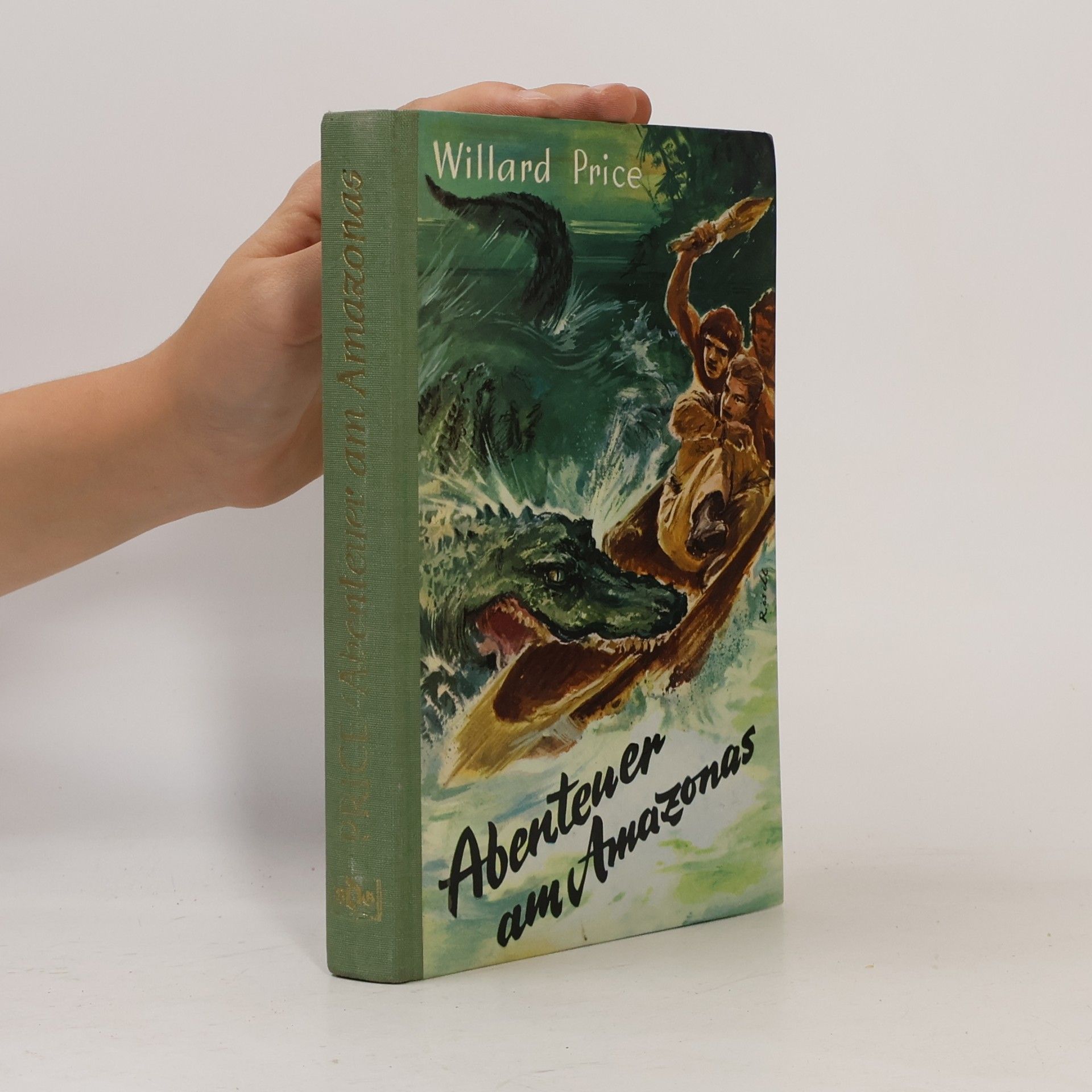 Willard Price Abenteuer am Amazonas