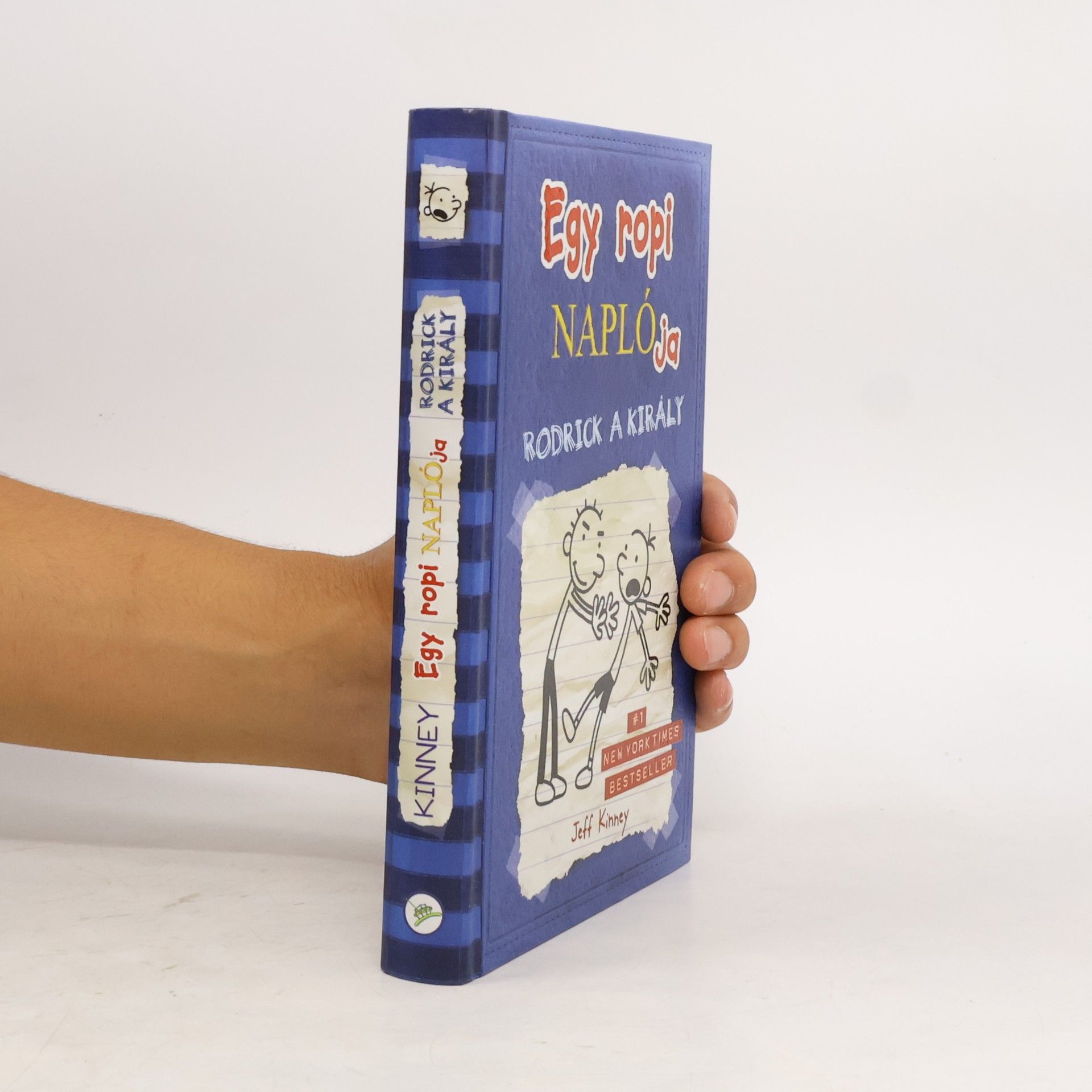 Jeff Kinney Egy ropi naplója. Rodrick a király