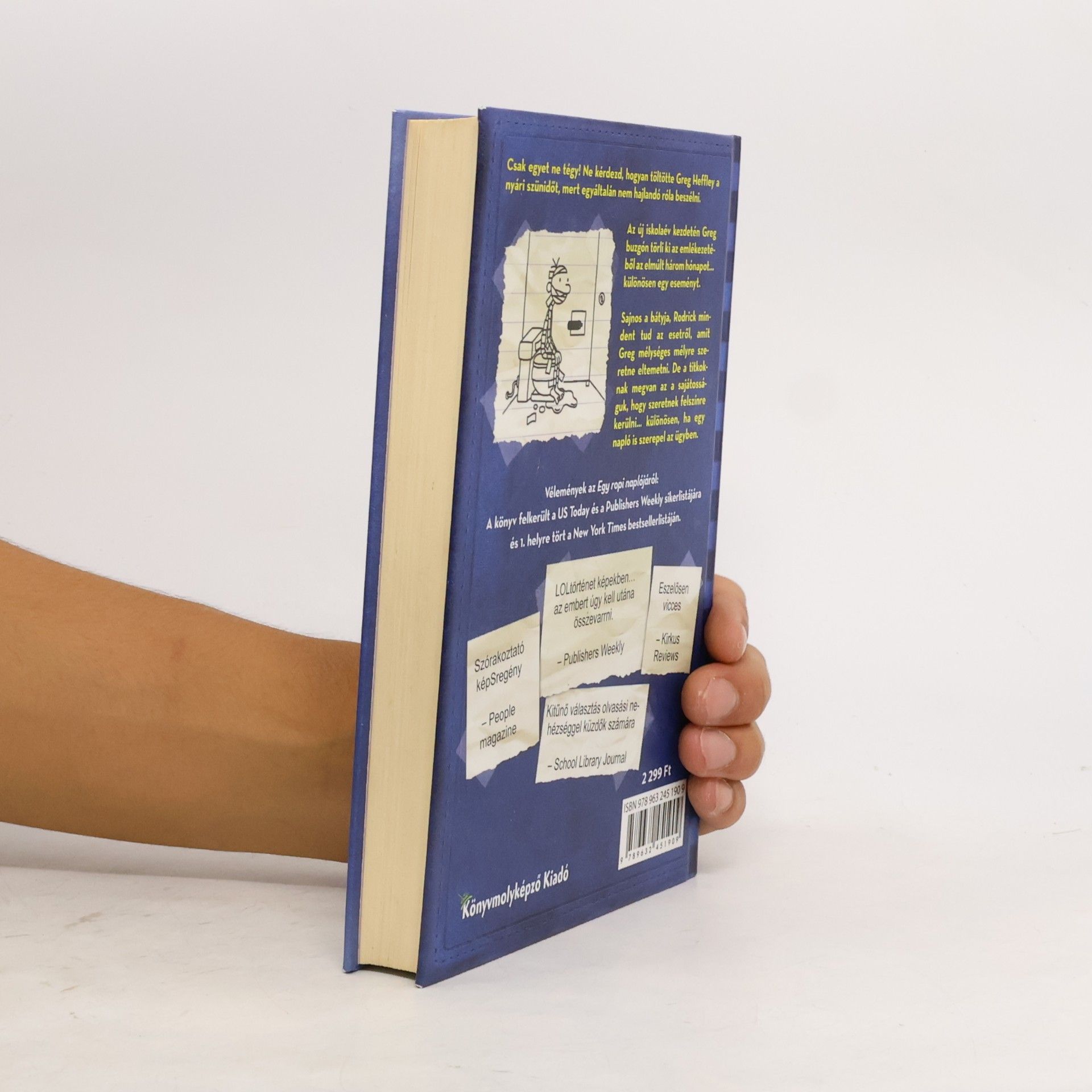 Jeff Kinney Egy ropi naplója. Rodrick a király
