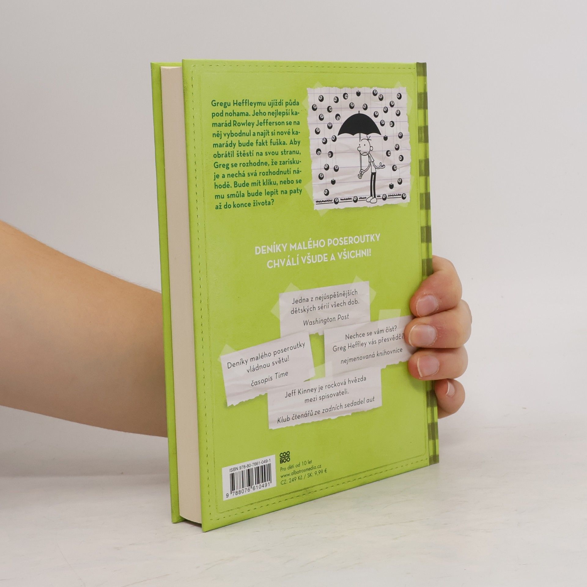 Jeff Kinney Deník malého poseroutky 8. Fakt smůla