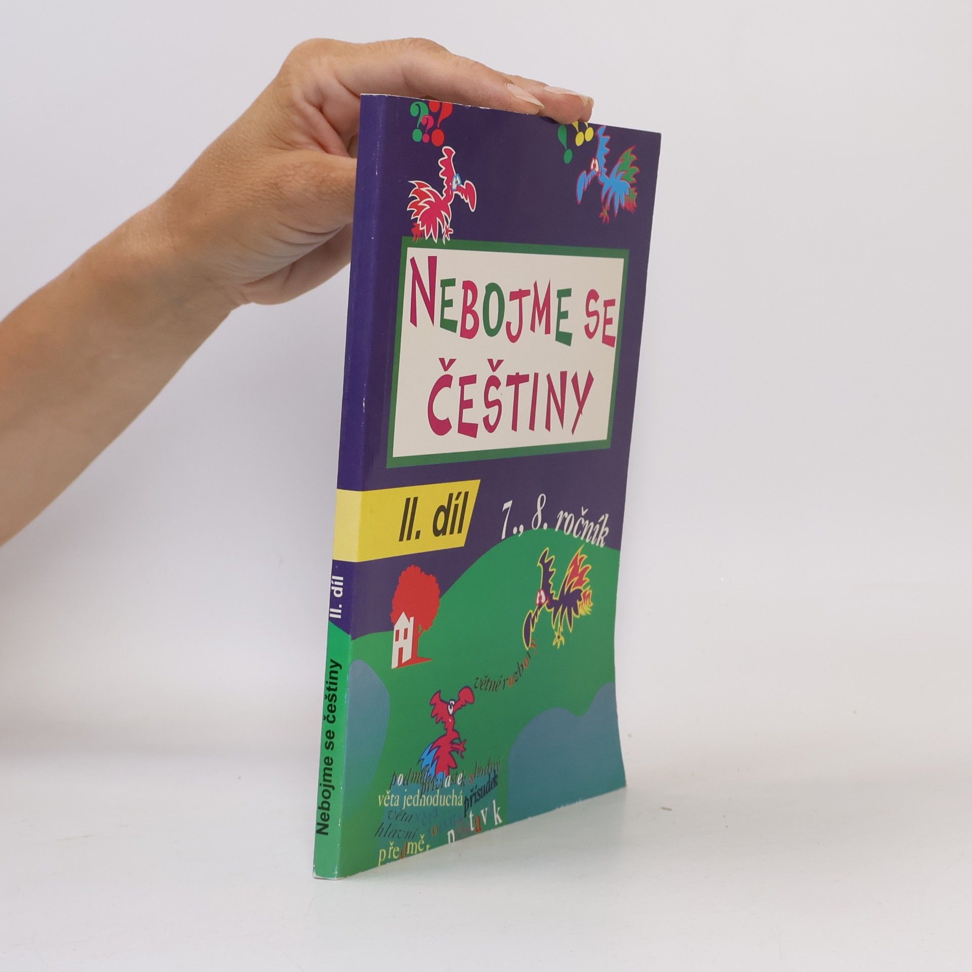 Milada Peňázová Nebojme se češtiny. I. - II. díl