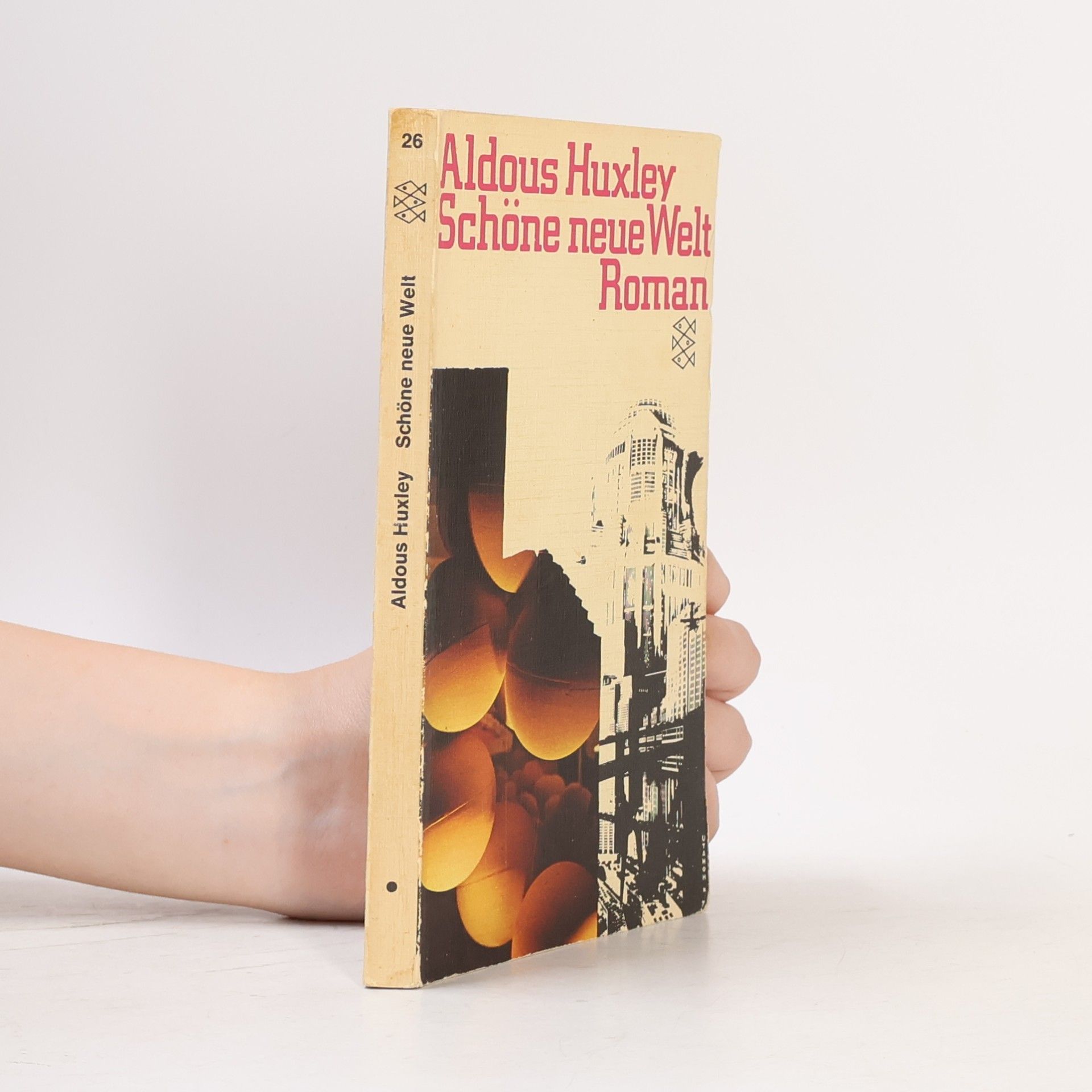 Aldous Huxley Schöne neue Welt