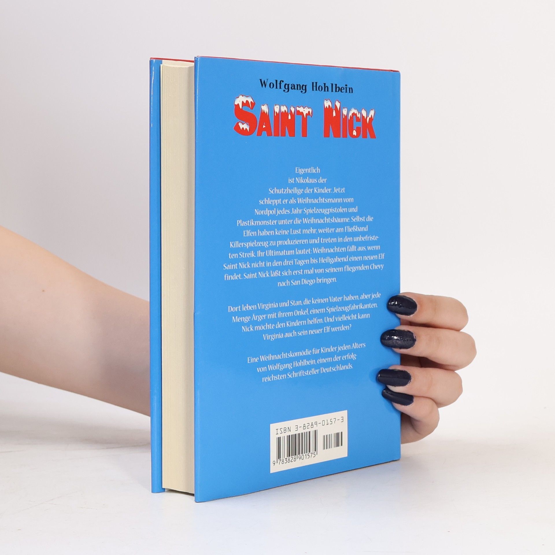 Wolfgang Hohlbein Saint Nick. Roman. [Der Tag, an dem der Weihnachtsmann durchdrehte].