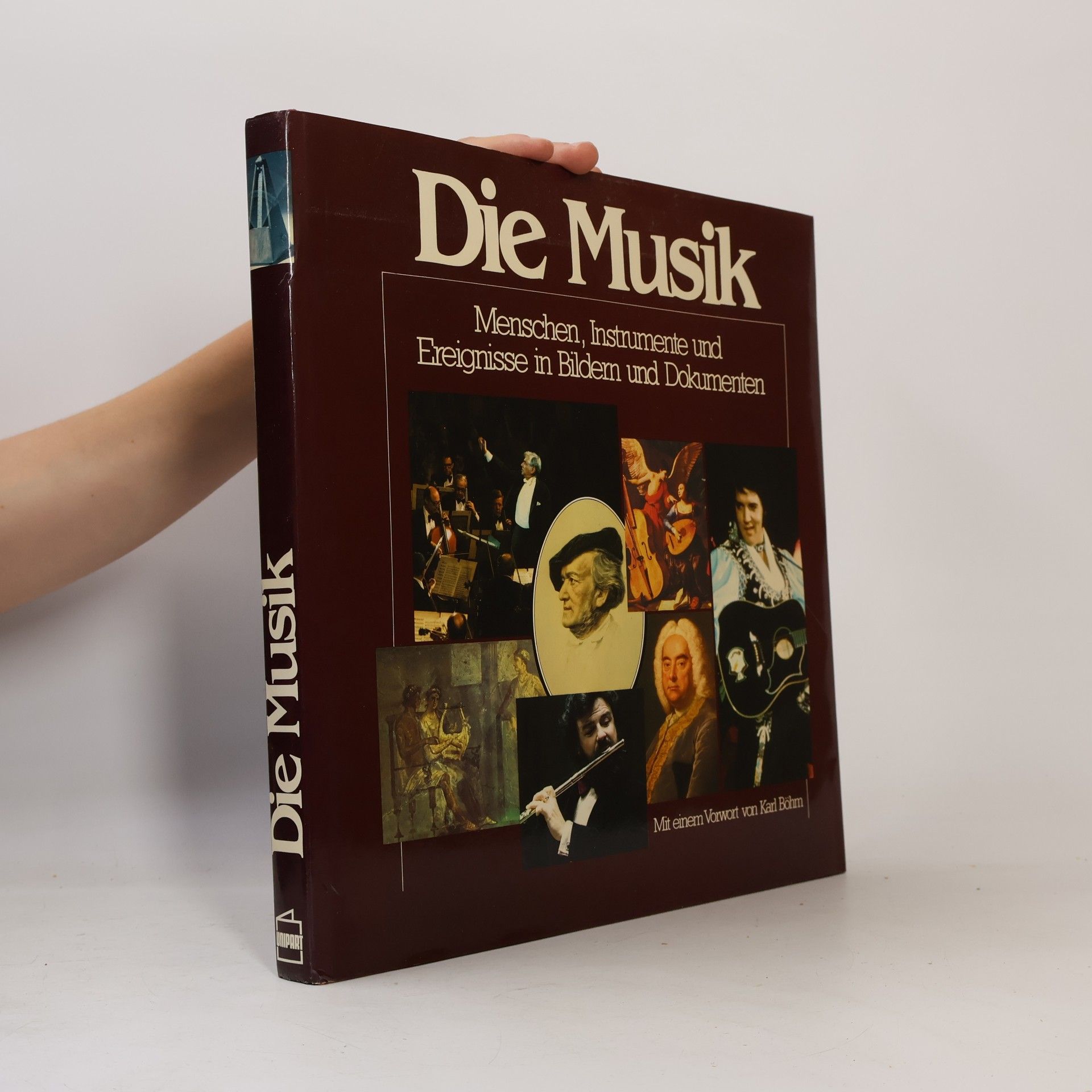 Christian Barth Die Musik. Menschen, Instrumente und Ereignisse in Bildern und Dokumenten