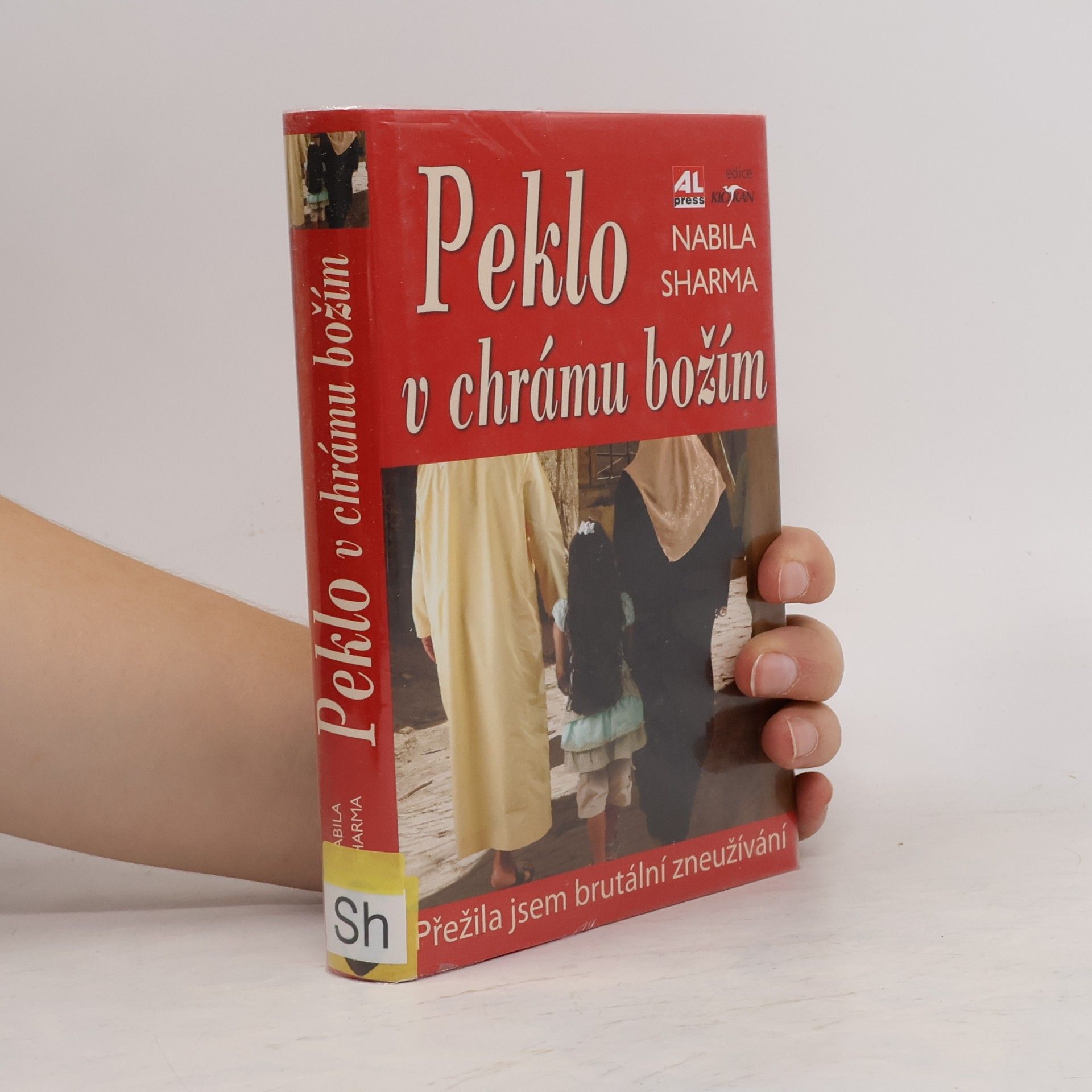Nabila Sharma Peklo v chrámu božím. Přežila jsem brutální zneužívání