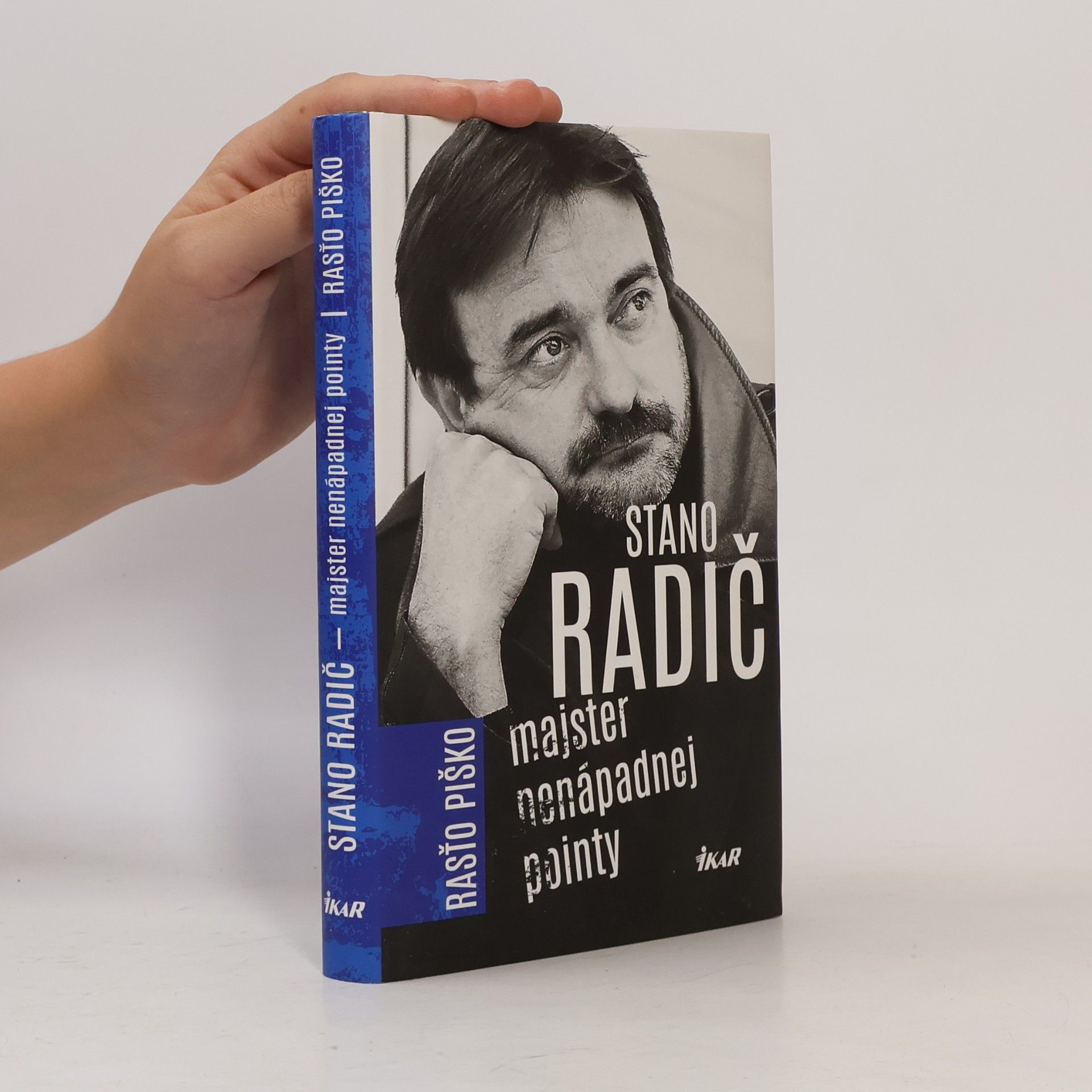 Stano Radič - Majster nenápadnej pointy