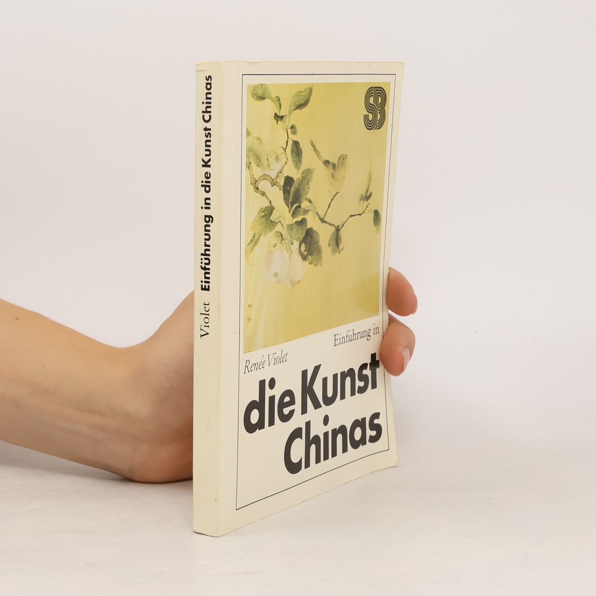 Renée Violet Einführung in die Kunst Chinas