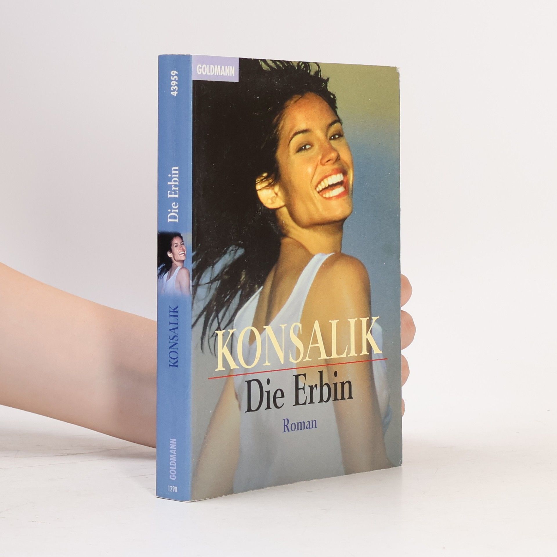 Heinz Günther Konsalik Die Erbin. Roman
