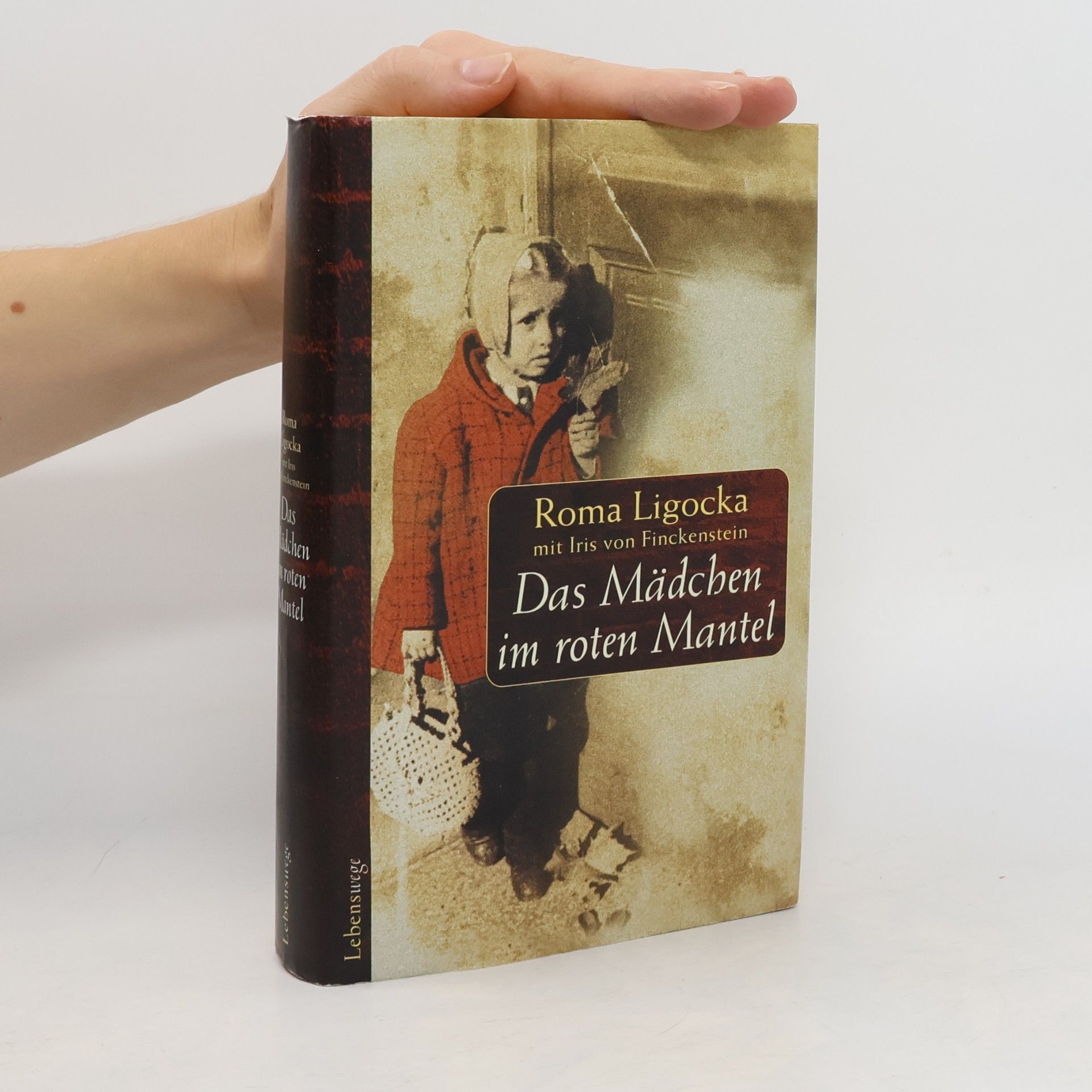 Roma Ligocka Das Mädchen im roten Mantel