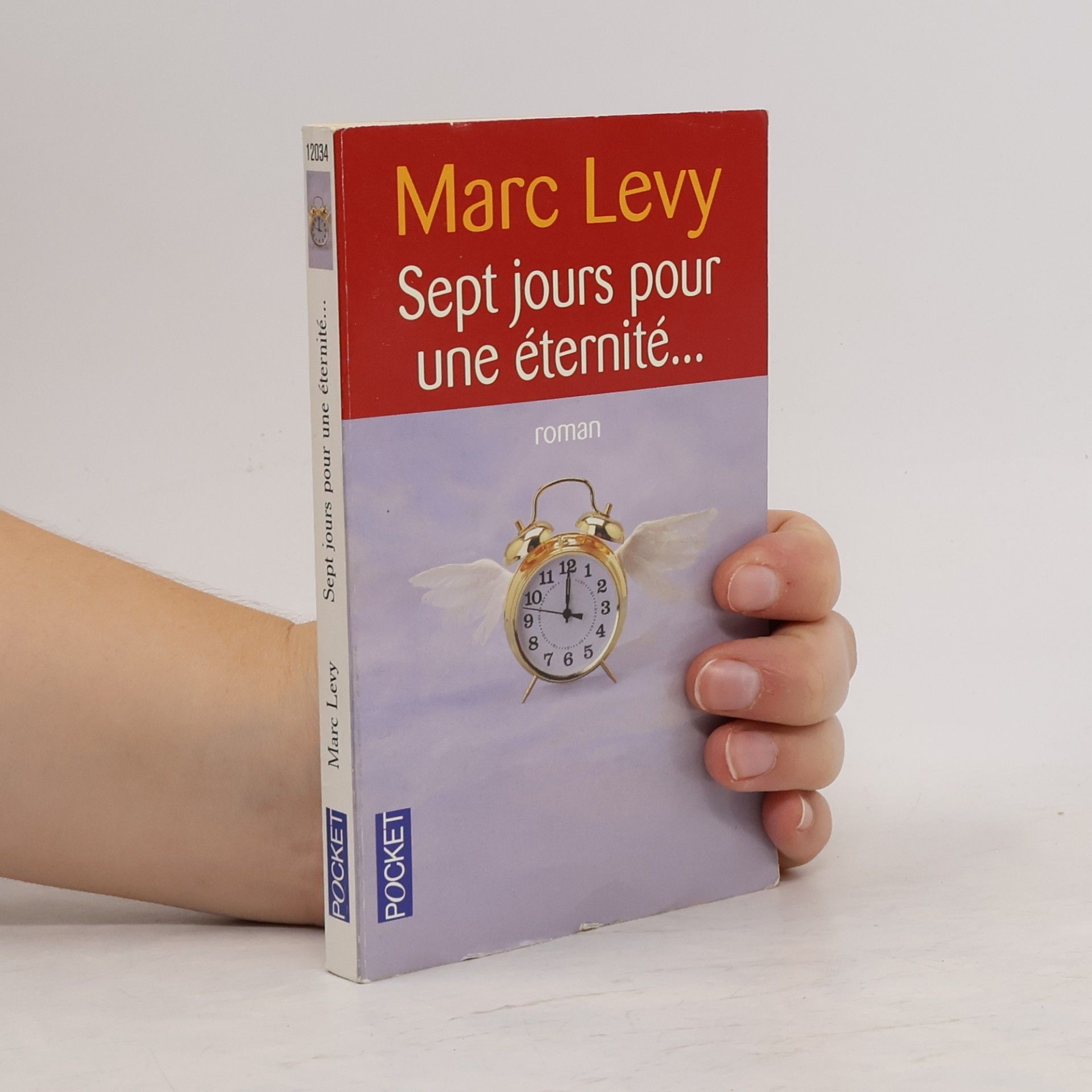 Marc Levy Sept jours pour une éternité...