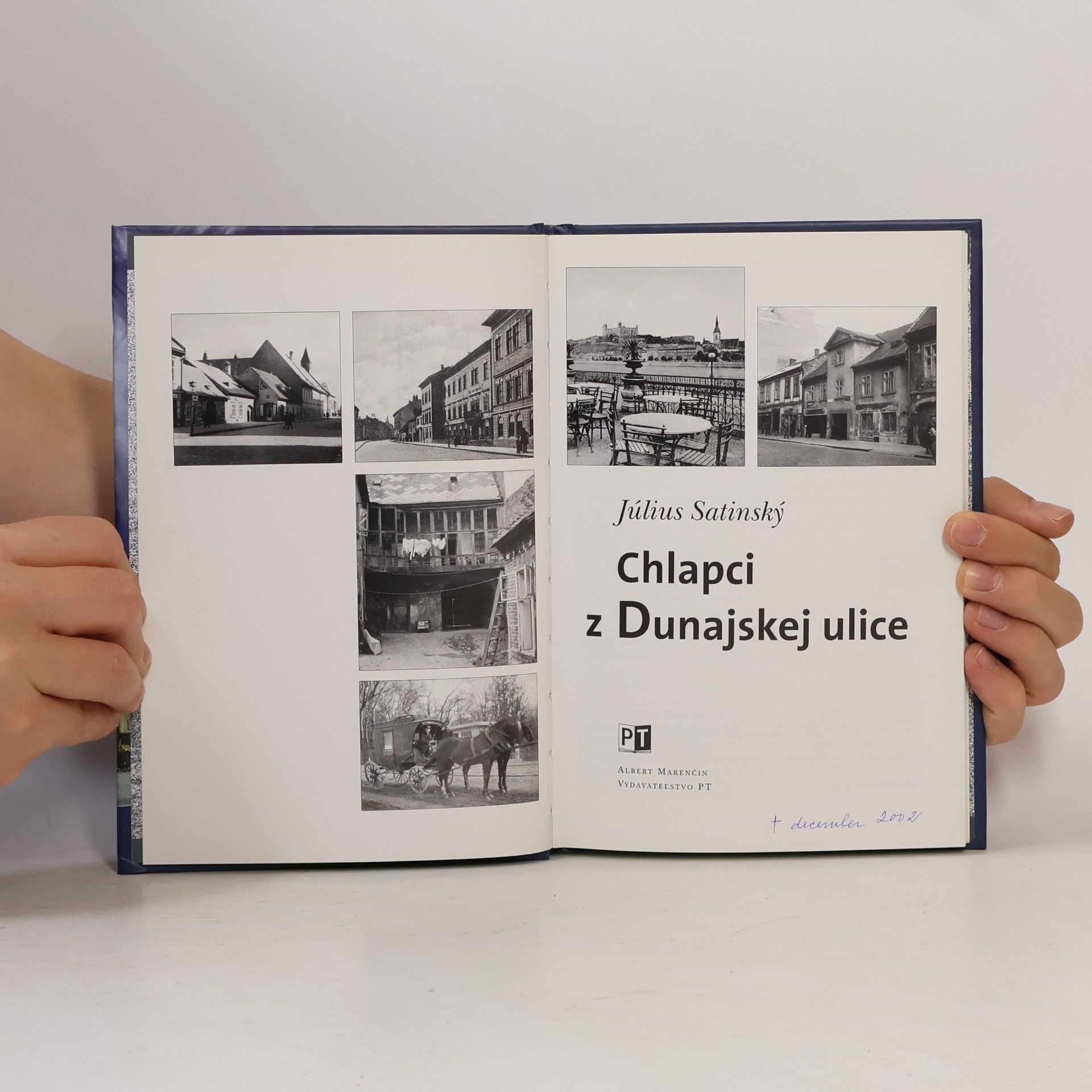 Július Satinský Chlapci z Dunajskej ulice