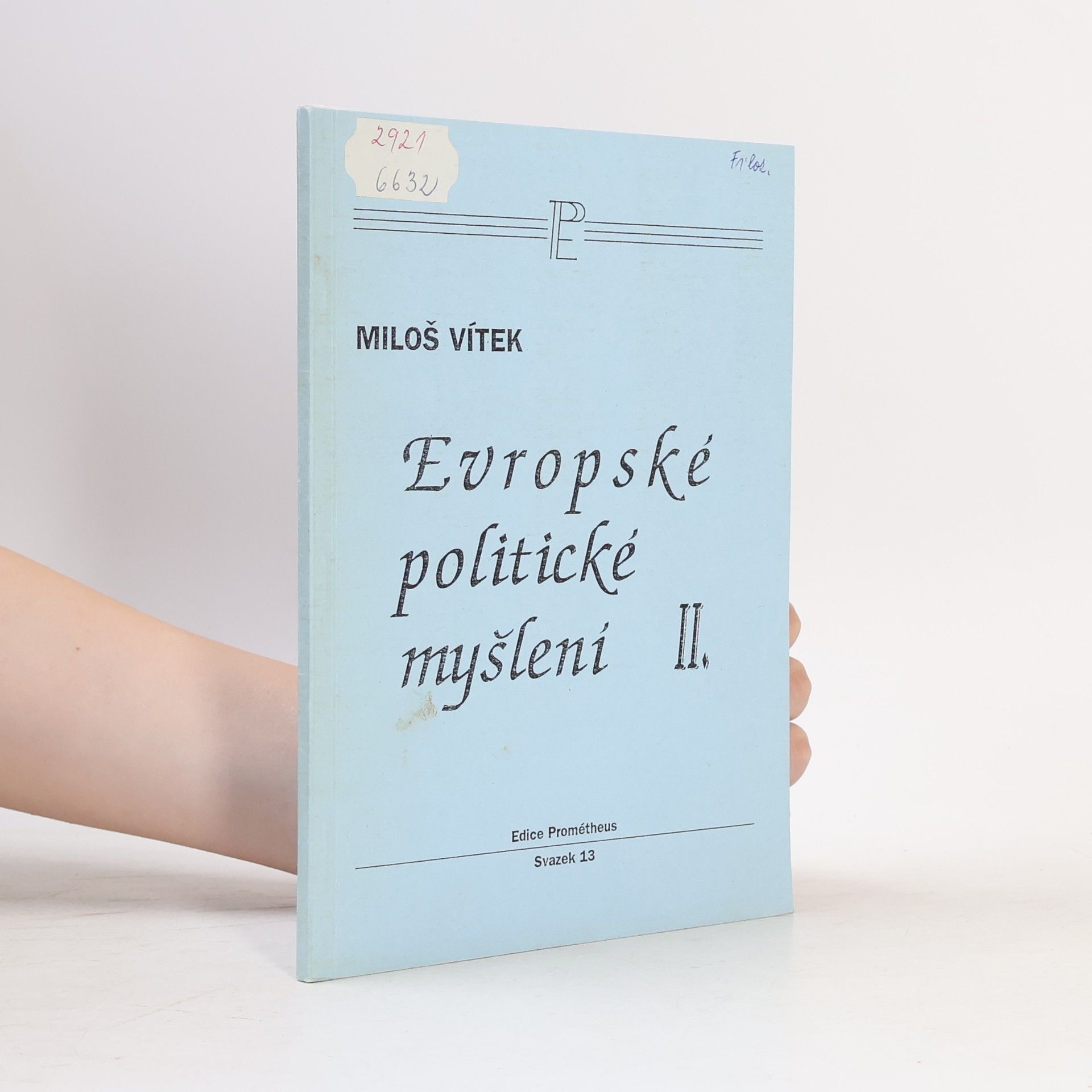 Miloš Vítek Evropské politické myšlení II