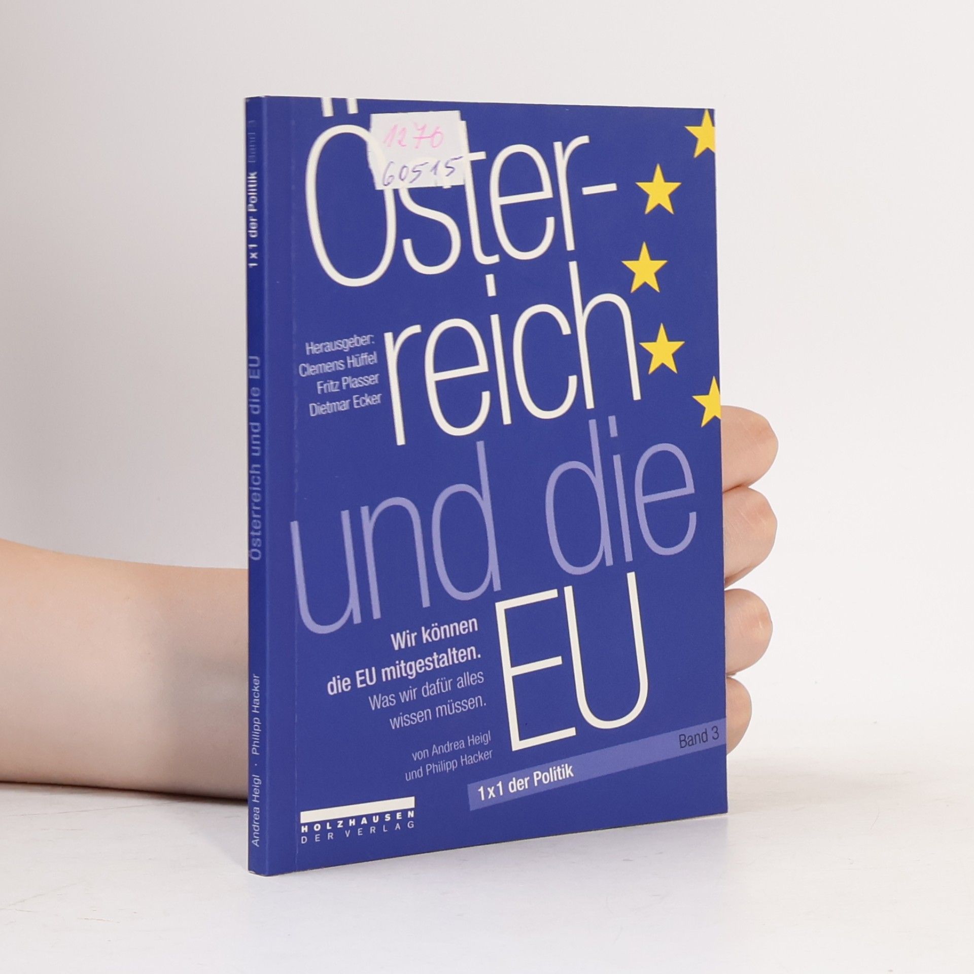 Andrea Heigl Österreich und die EU