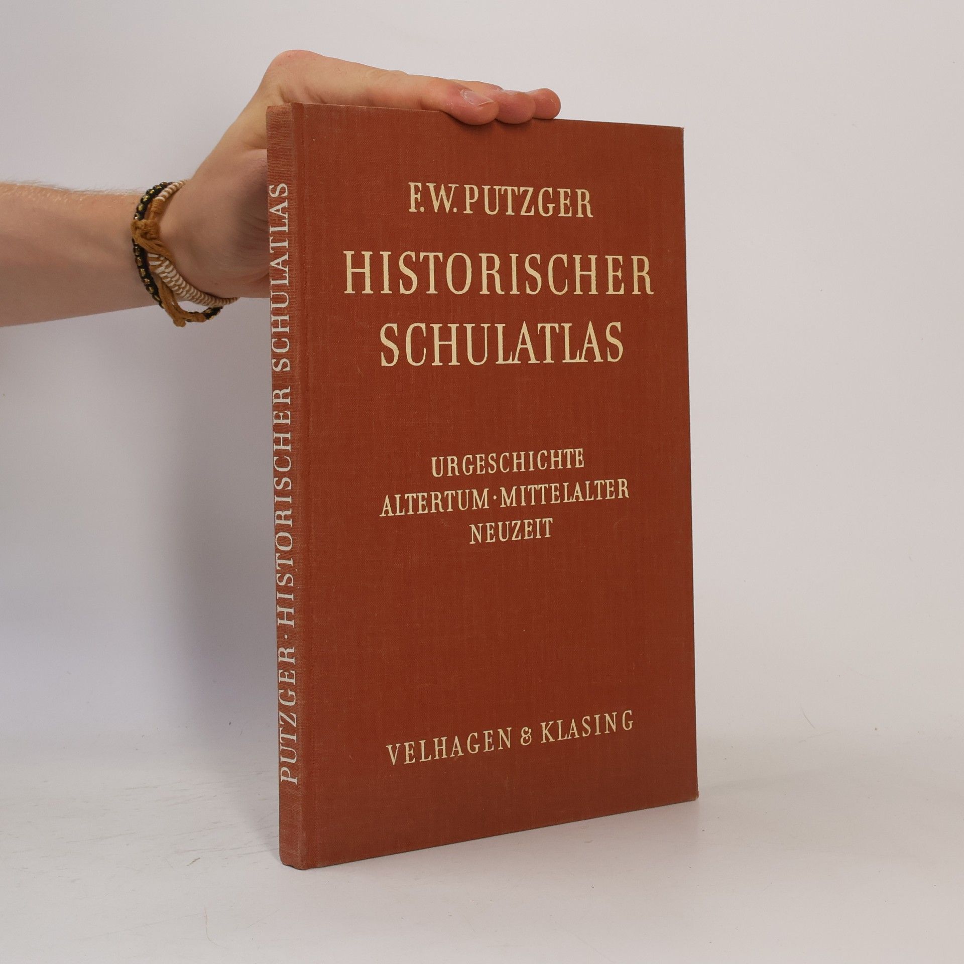 Friedrich Wilhelm Putzger Historischer Schulatlas