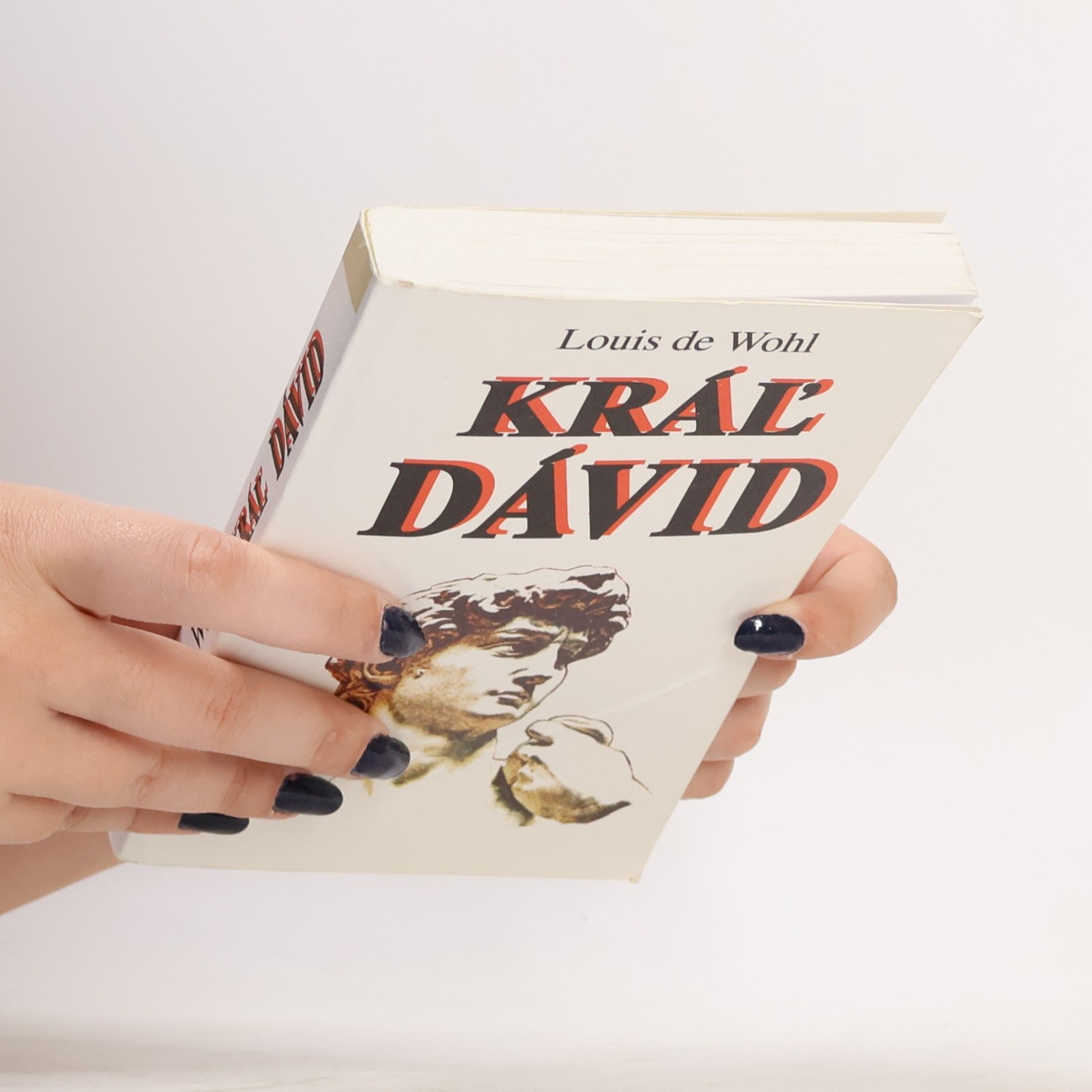 Louis de Wohl Kráľ Dávid