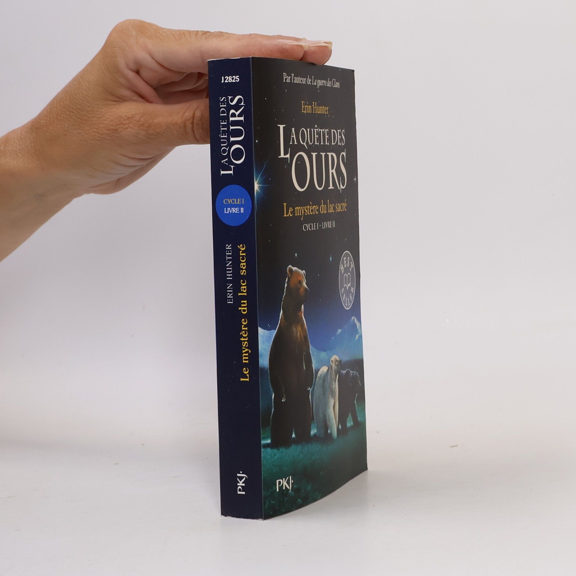 Erin Hunter La Quête des Ours - 2: Le mystère du lac sacré