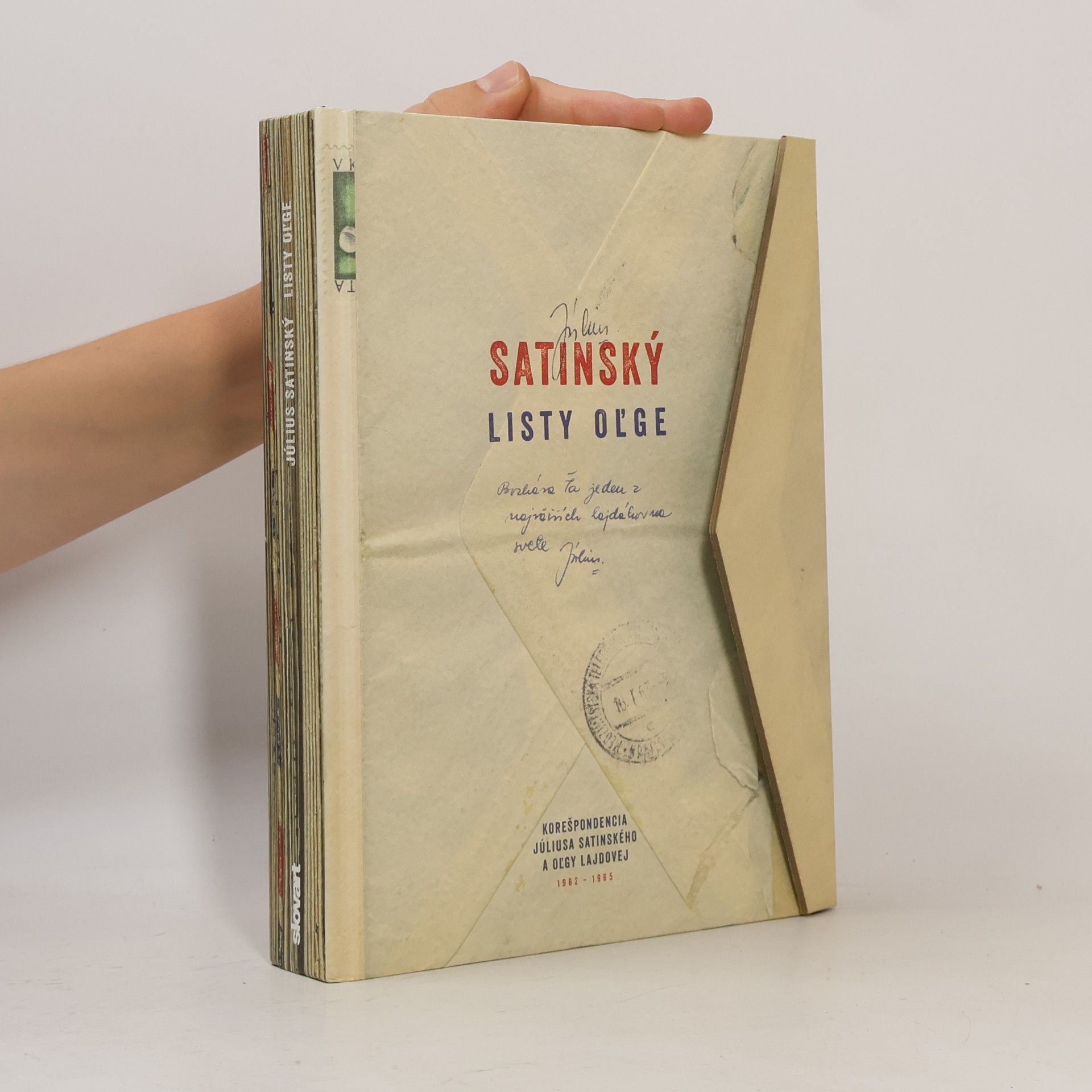 Oľga Lajdová Listy Oľge : korešpondencia Júliusa Satinského a Oľgy Lajdovej, 1962-1965