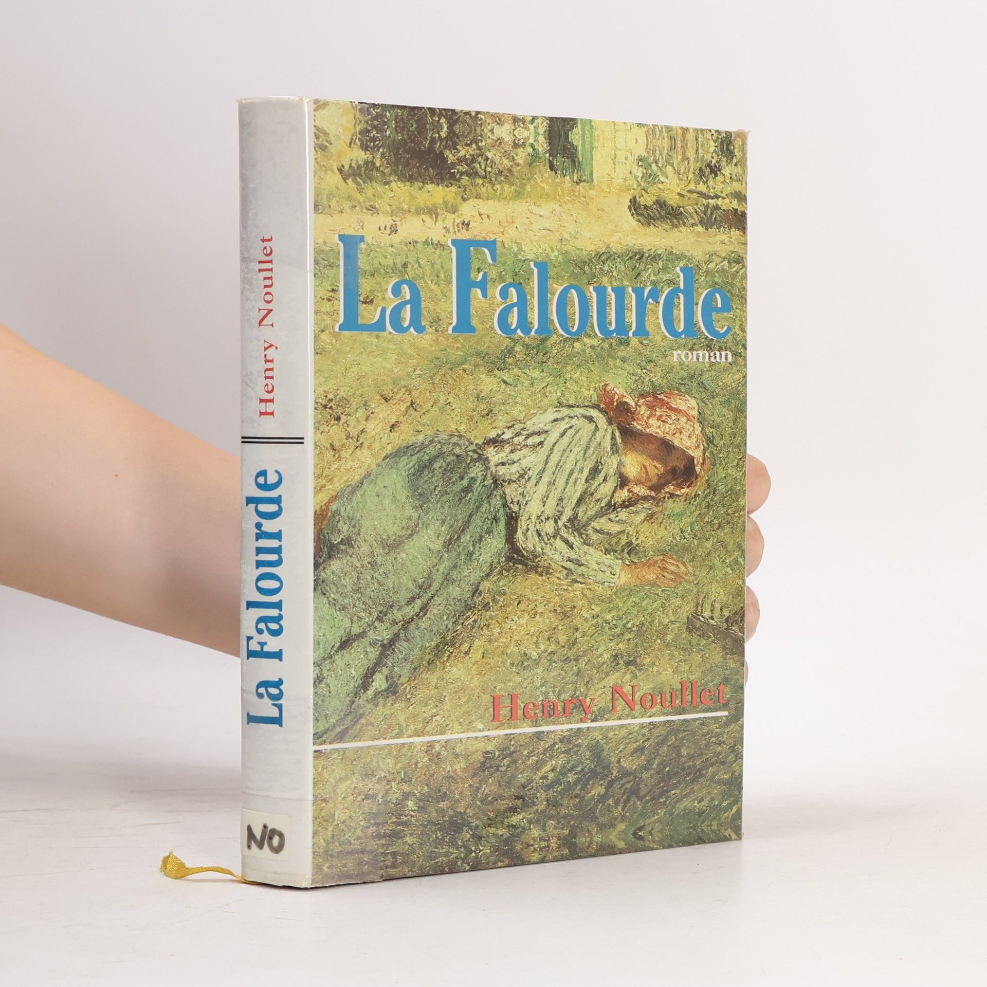 Henry Noullet La Falourde