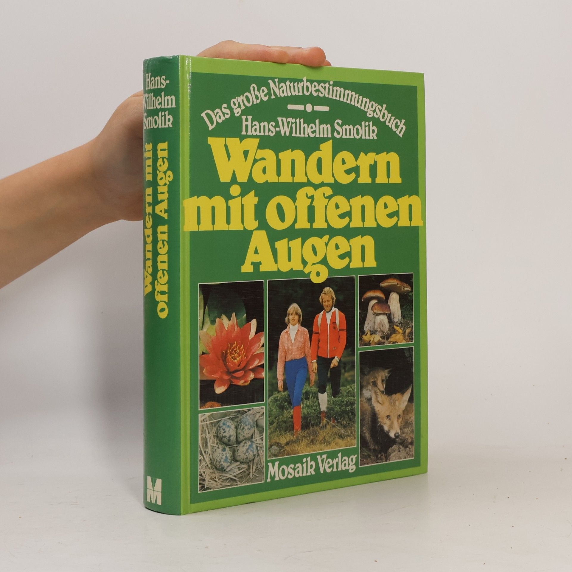 Hans-Wilhelm Smolik Wandern mit offenen Augen