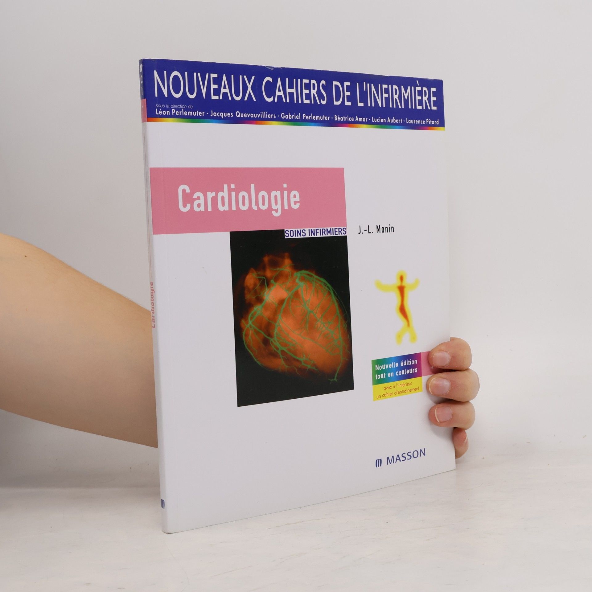 Lucien Aubert Nouveaux Cahiers de l'Infirmière: Cardiologie