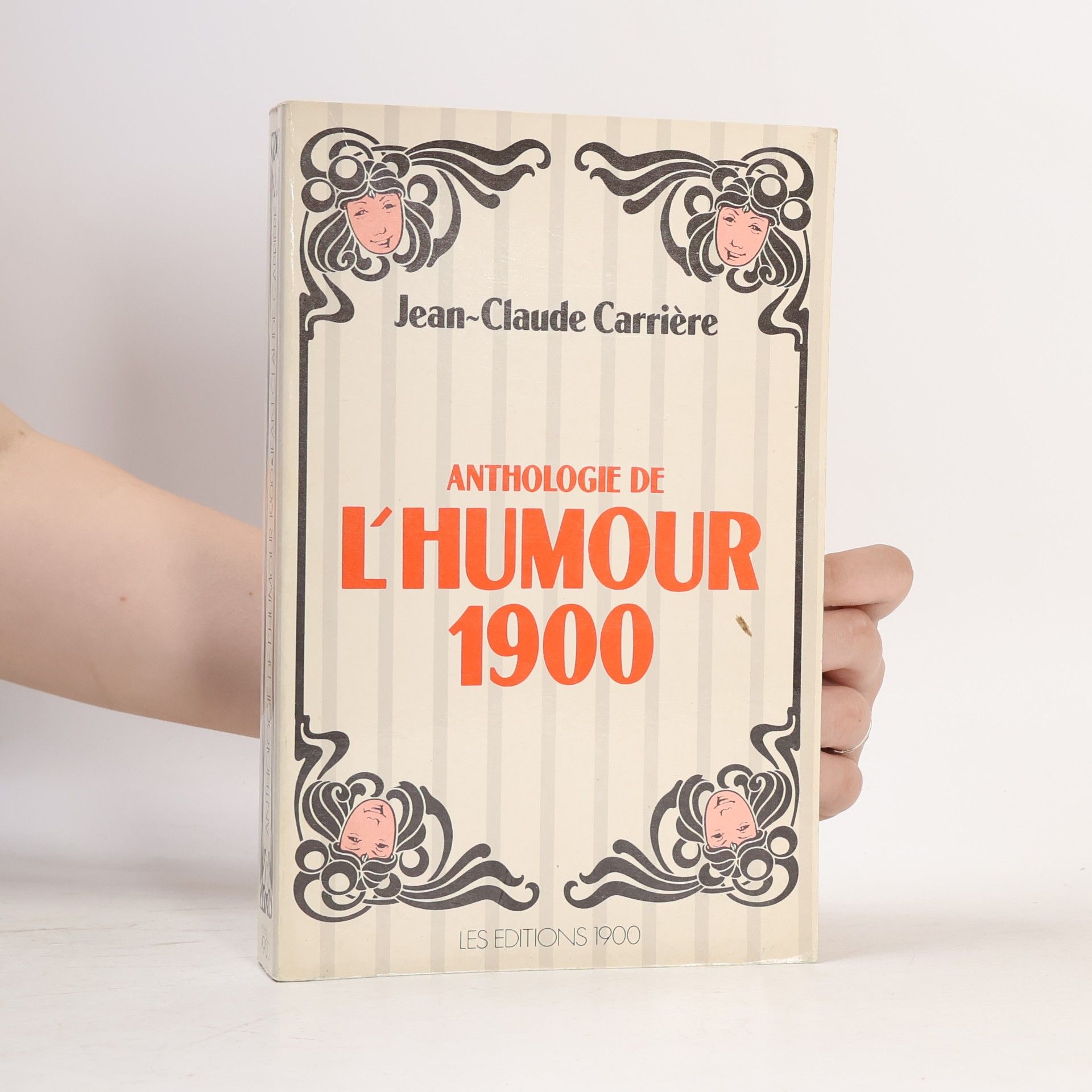 Jean-Claude Carrière Anthologie de l'humour 1900